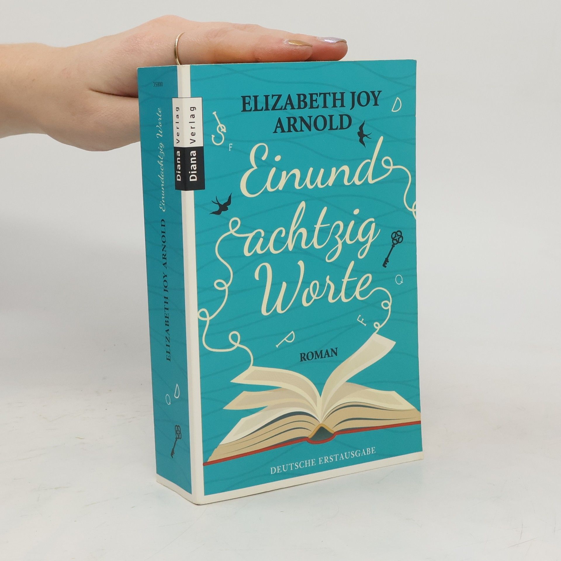 Elizabeth Joy Arnold Einundachtzig Worte