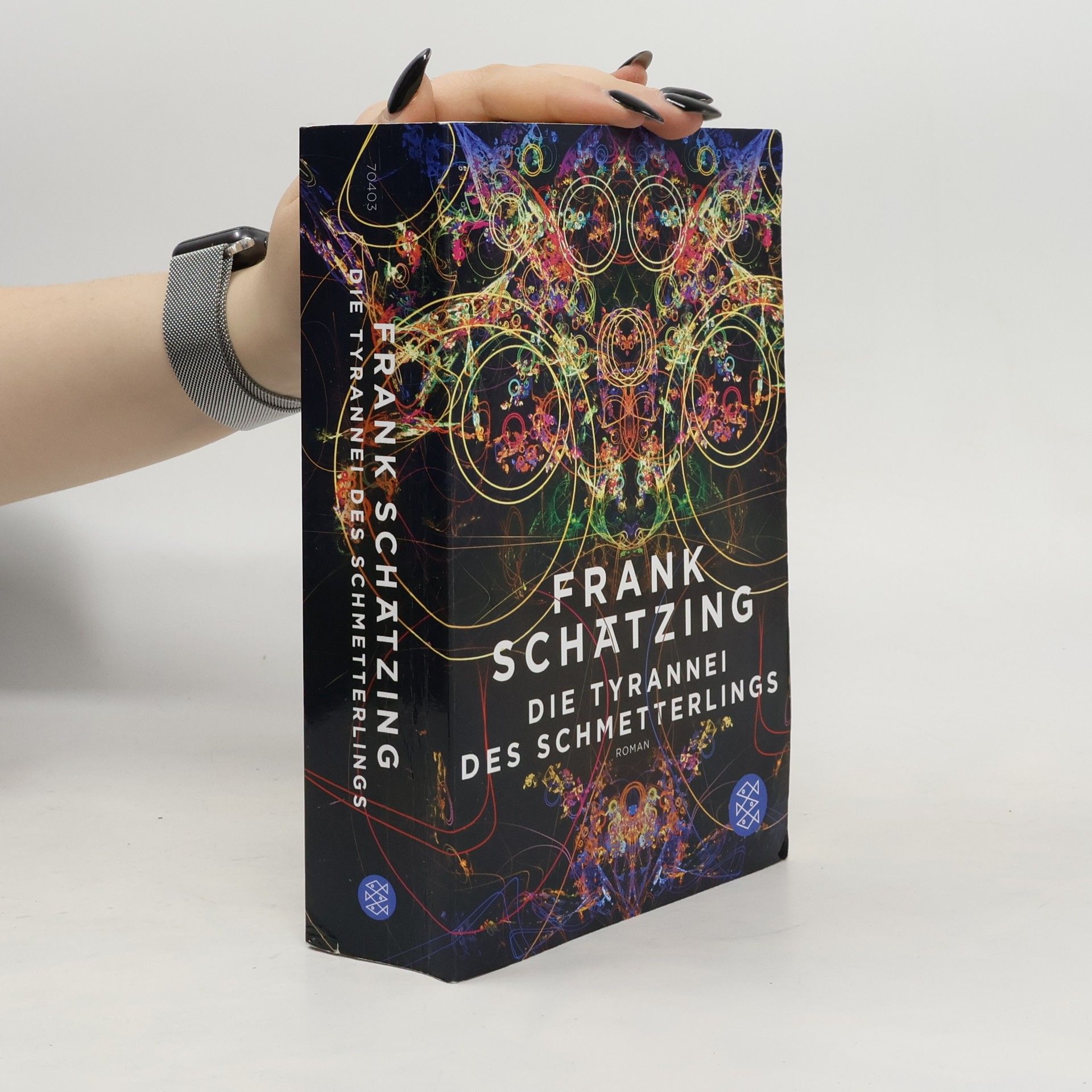 Frank Schätzing Die Tyrannei des Schmetterlings