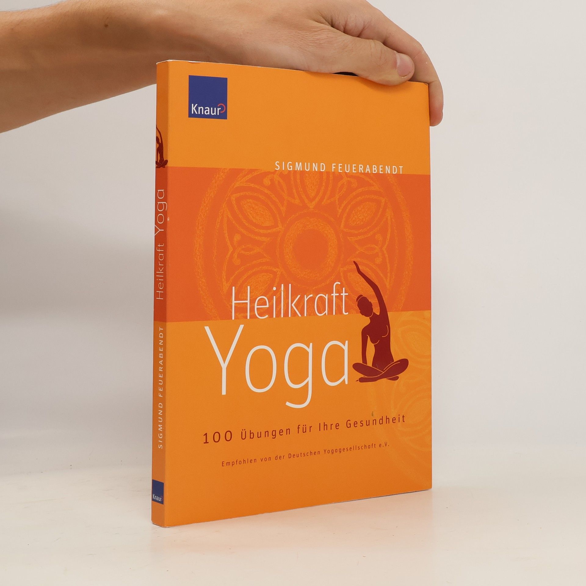 Sigmund Feuerabendt Heilkraft Yoga