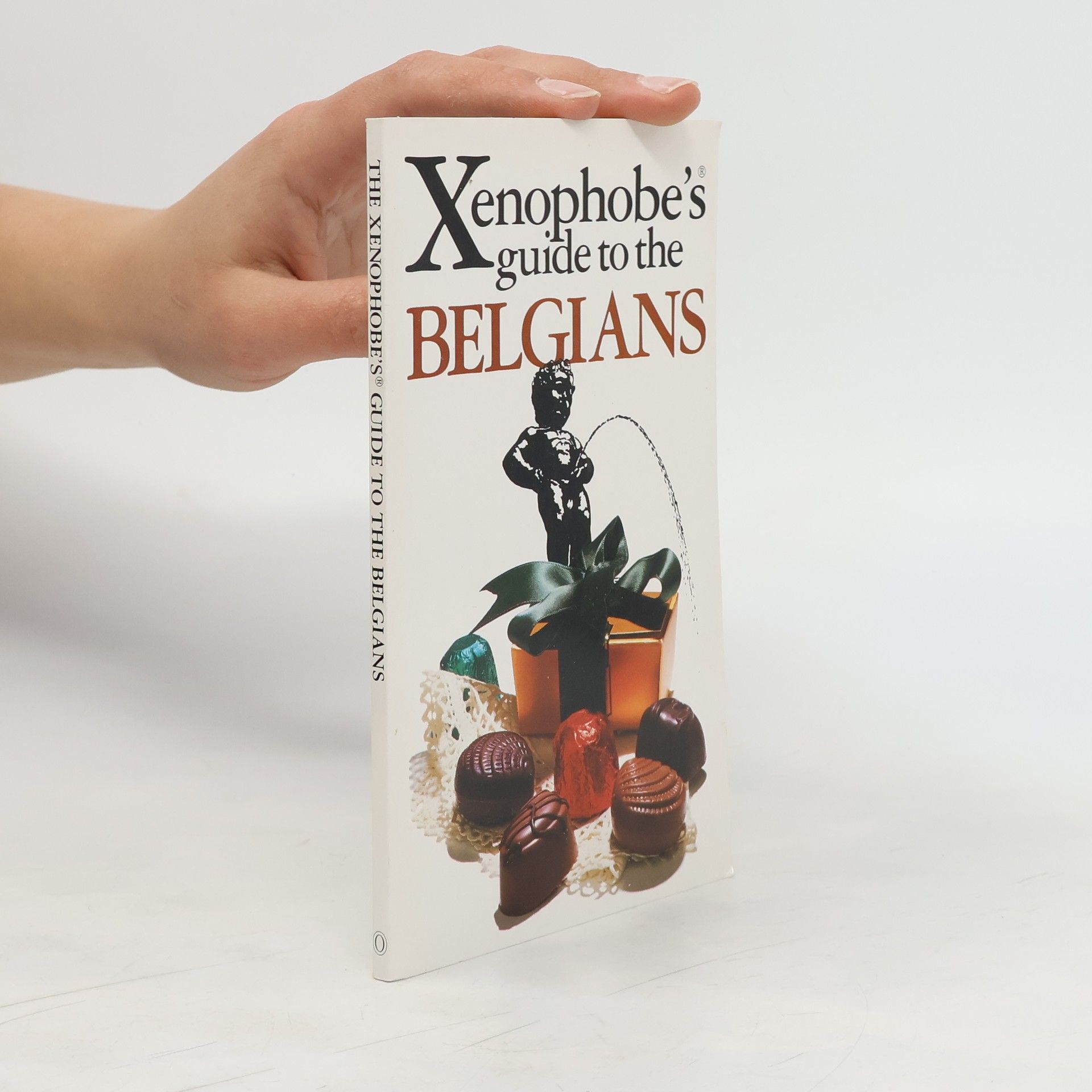 Antony Mason The Xenophobe's Guide to the Belgians