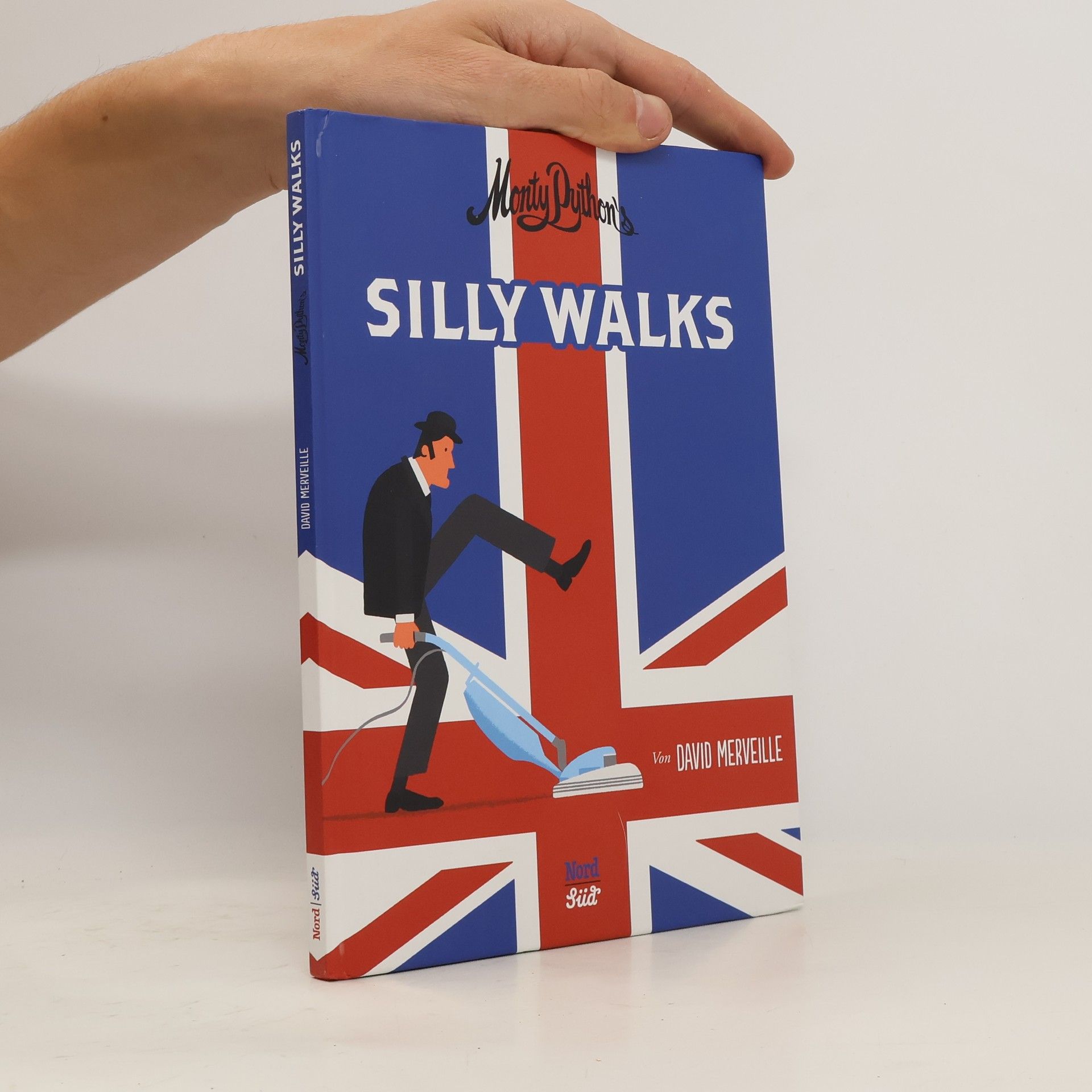 David Merveille Monty Python`s Silly Walks