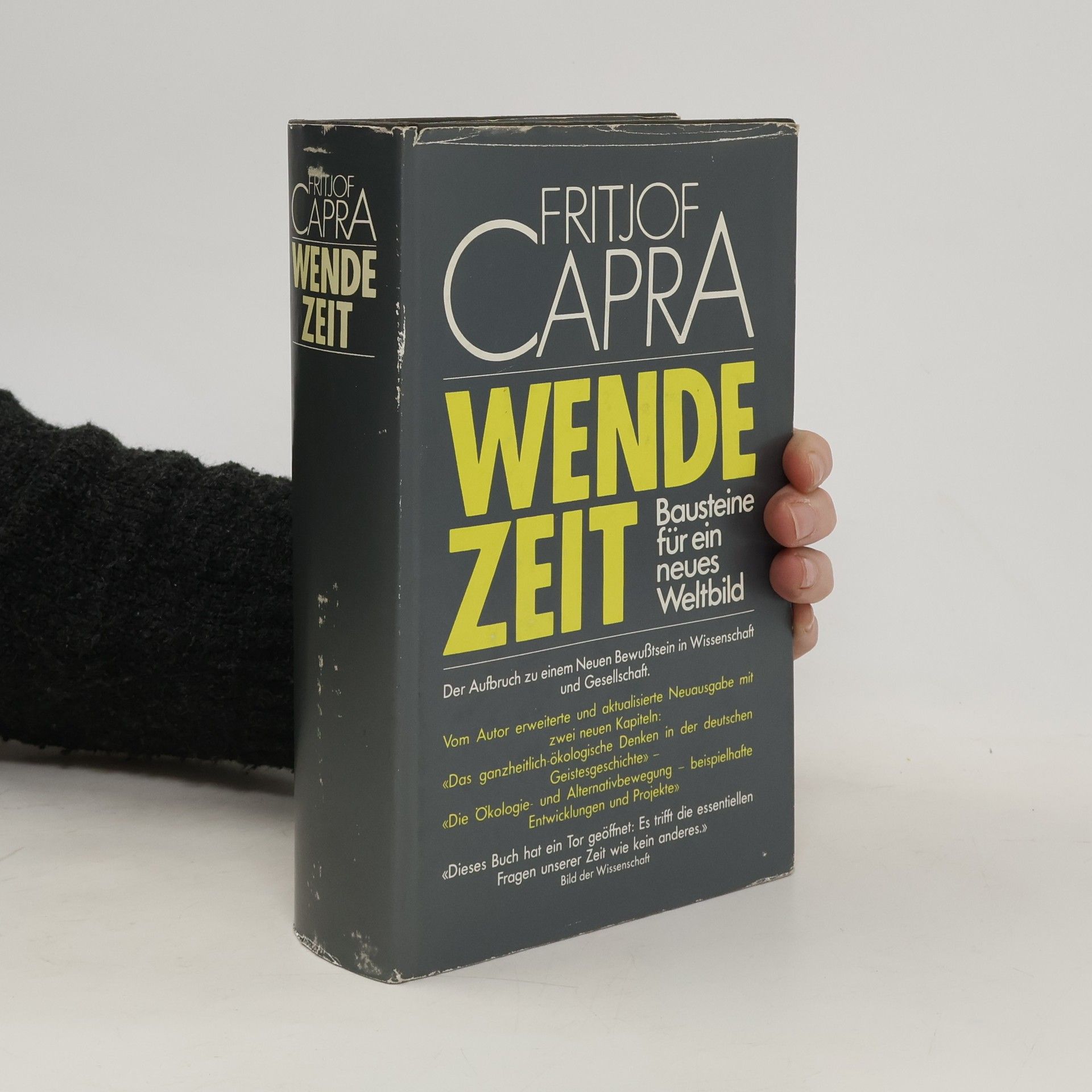 Fritjof Capra WENDEZEIT: Bausteine für ein neues Weltbild