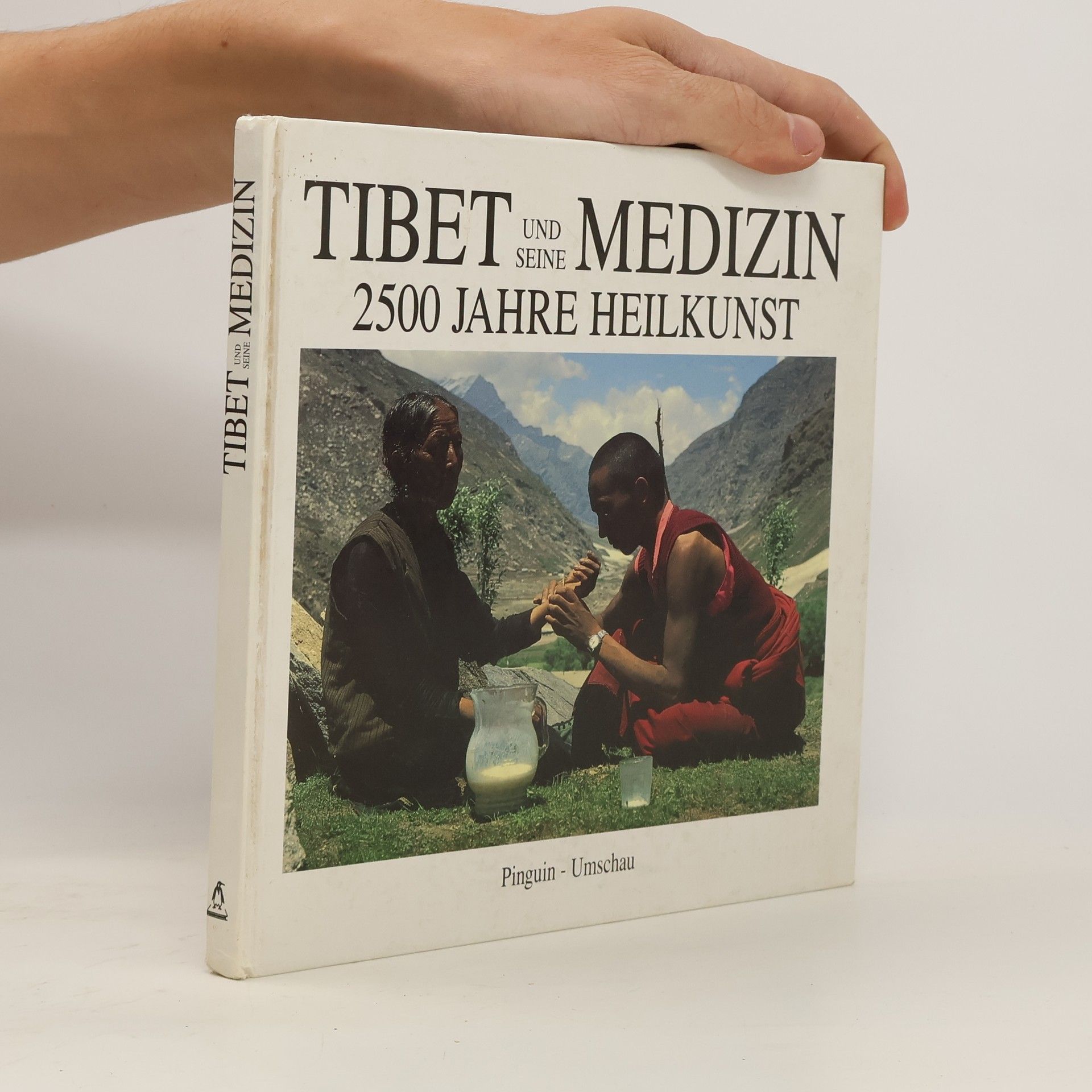 Tsewang J. Tsarong Tibet und seine Medizin