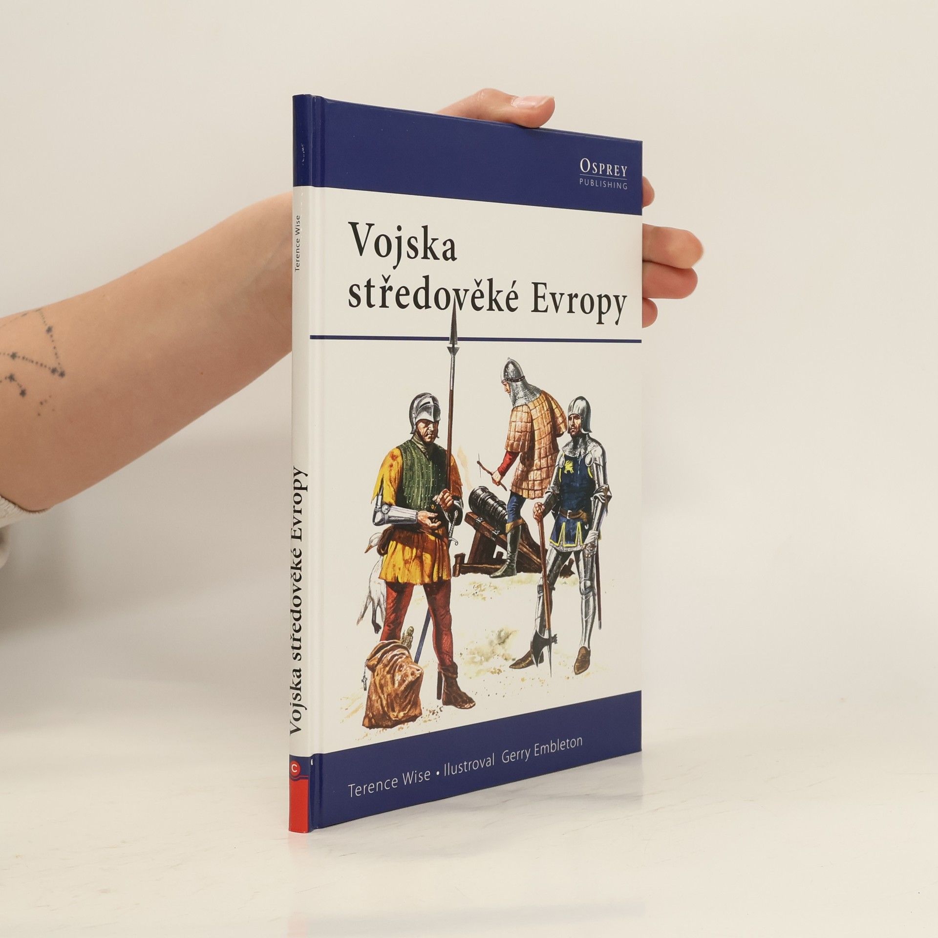 Terence Wise Vojska středověké Evropy