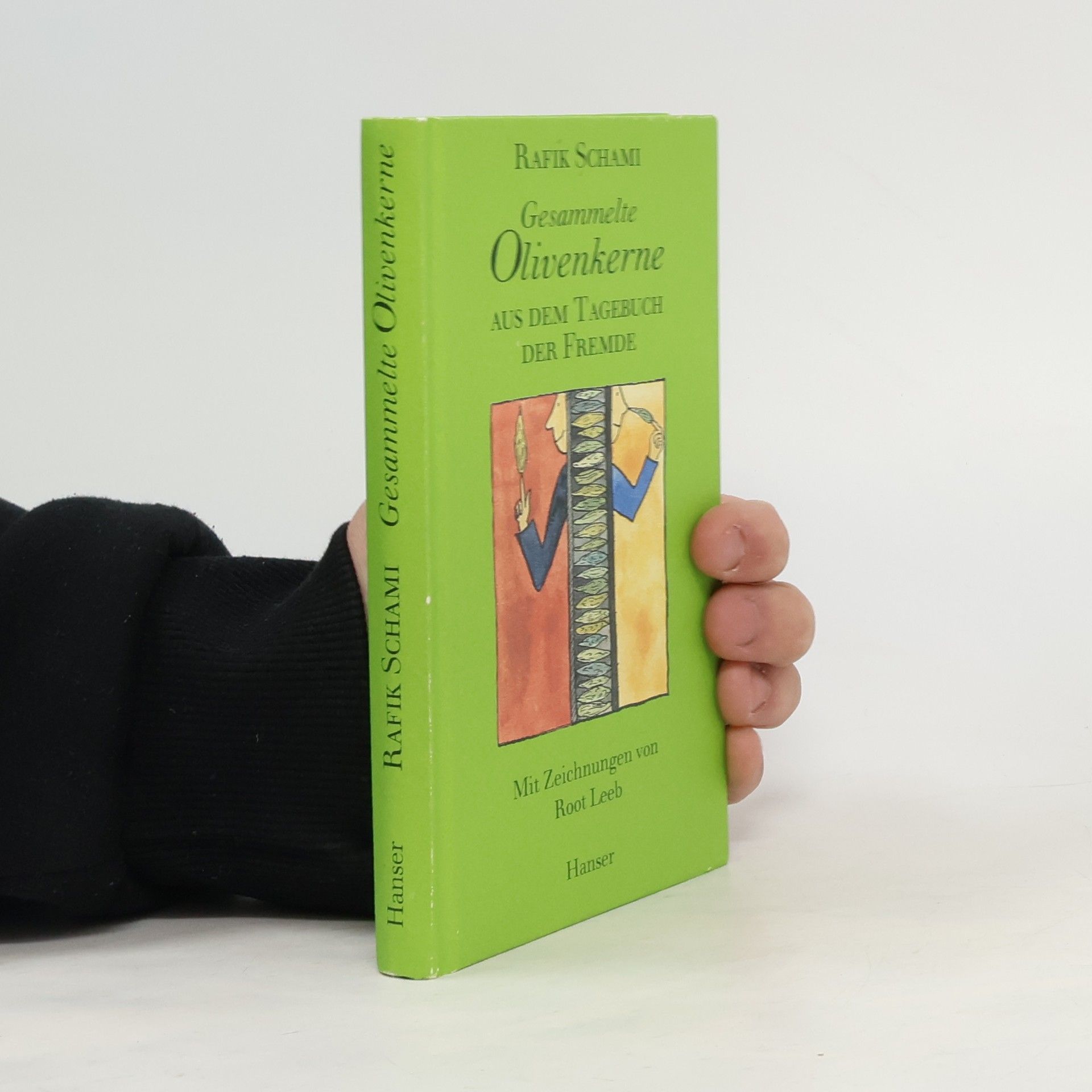 Rafik Schami Gesammelte Olivenkerne