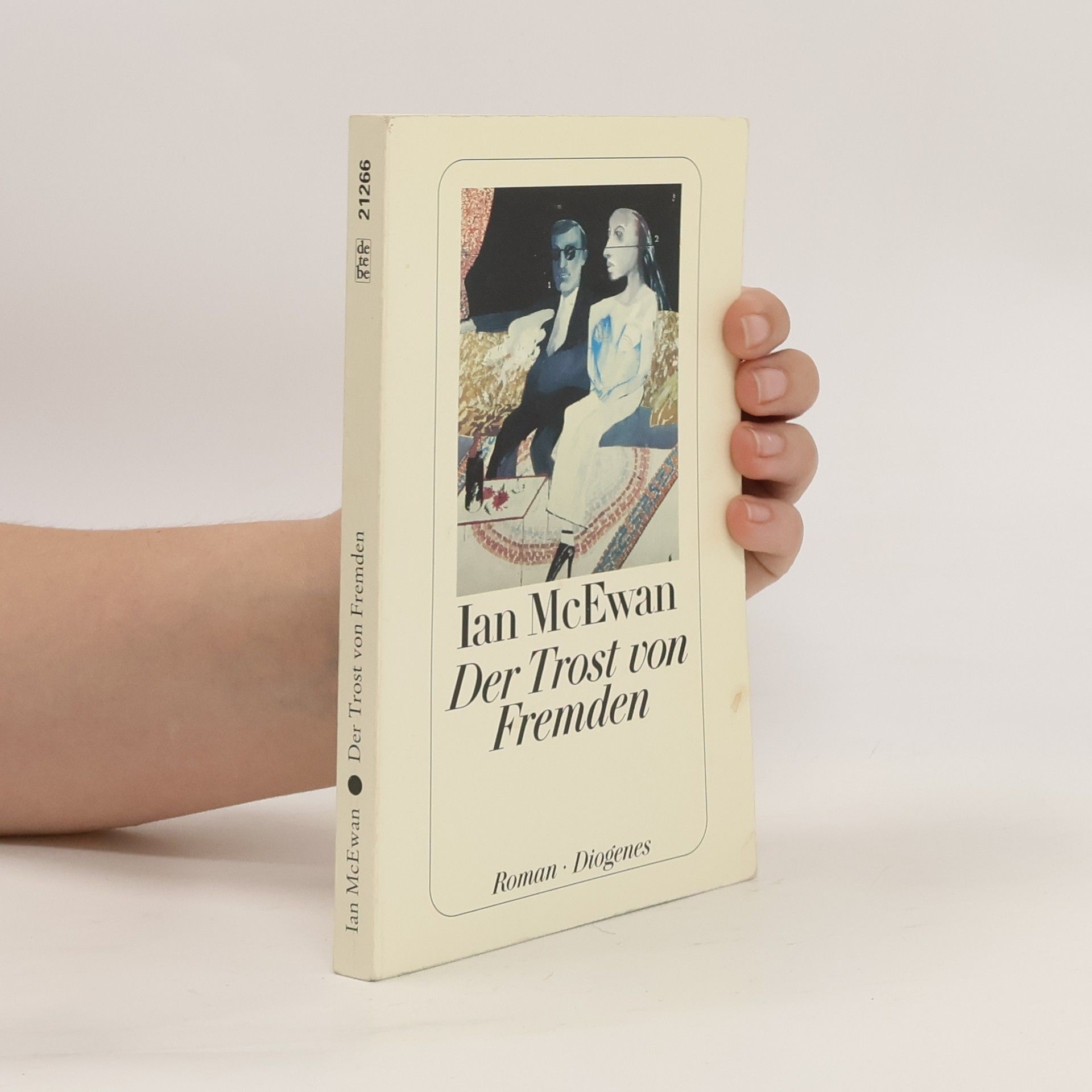 Ian McEwan Der Trost von Fremden : Roman