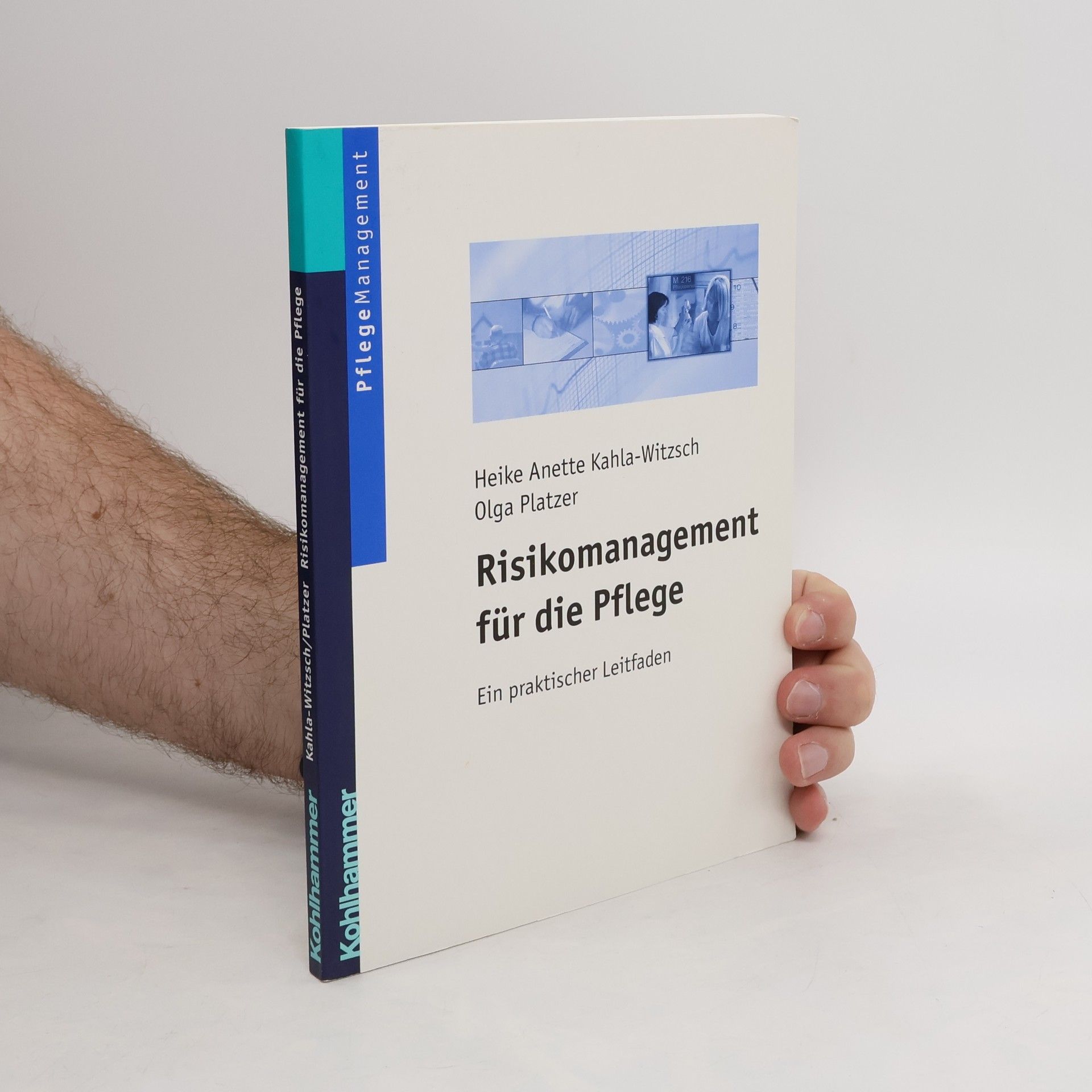 Heike Anette Kahla Witzsch Risikomanagement für die Pflege