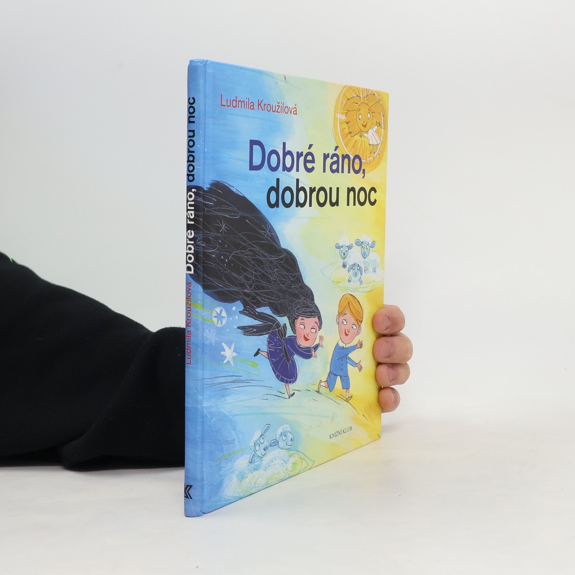Ludmila Kroužilová Dobré ráno, dobrou noc