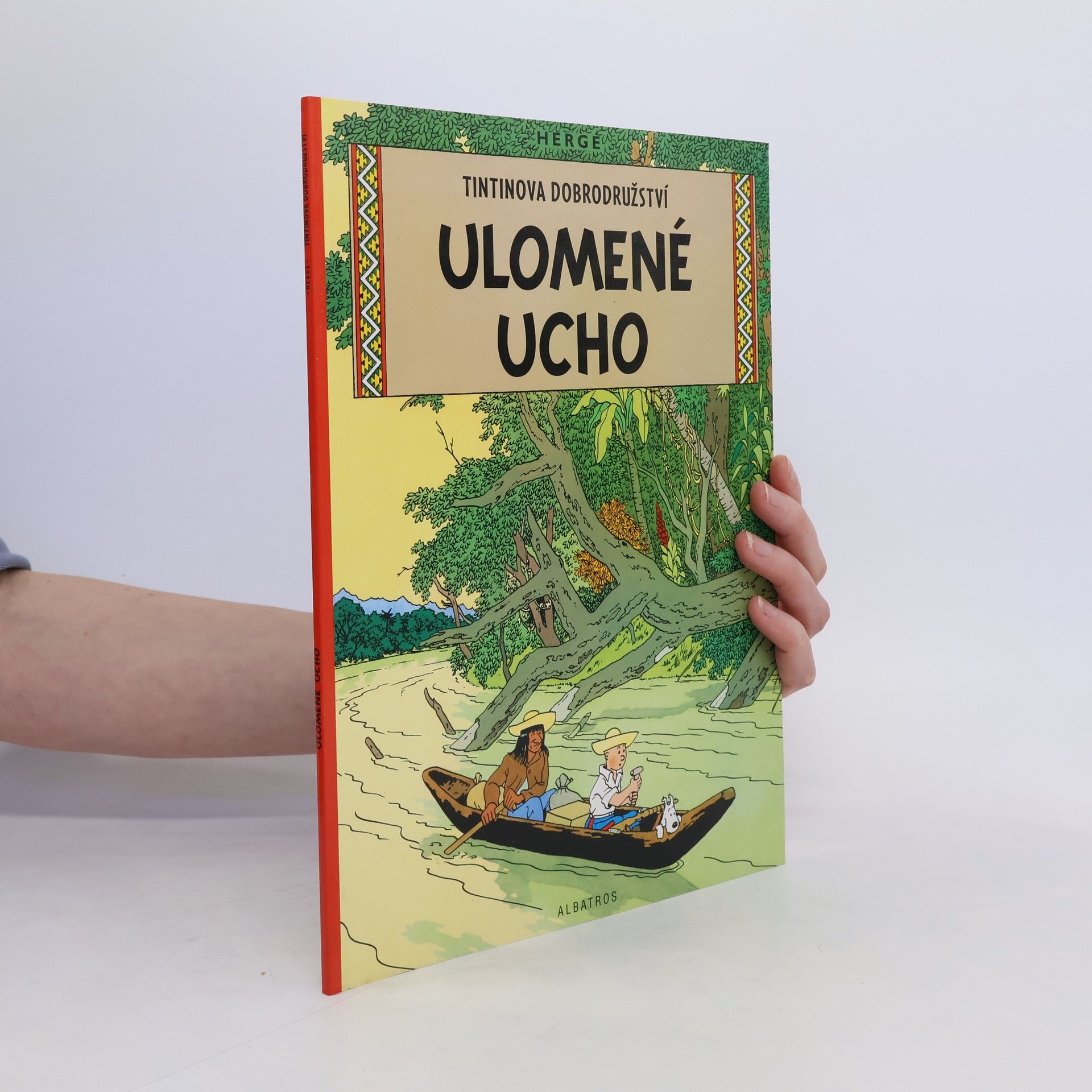 Hergé Tintinova dobrodružství - Ulomené ucho