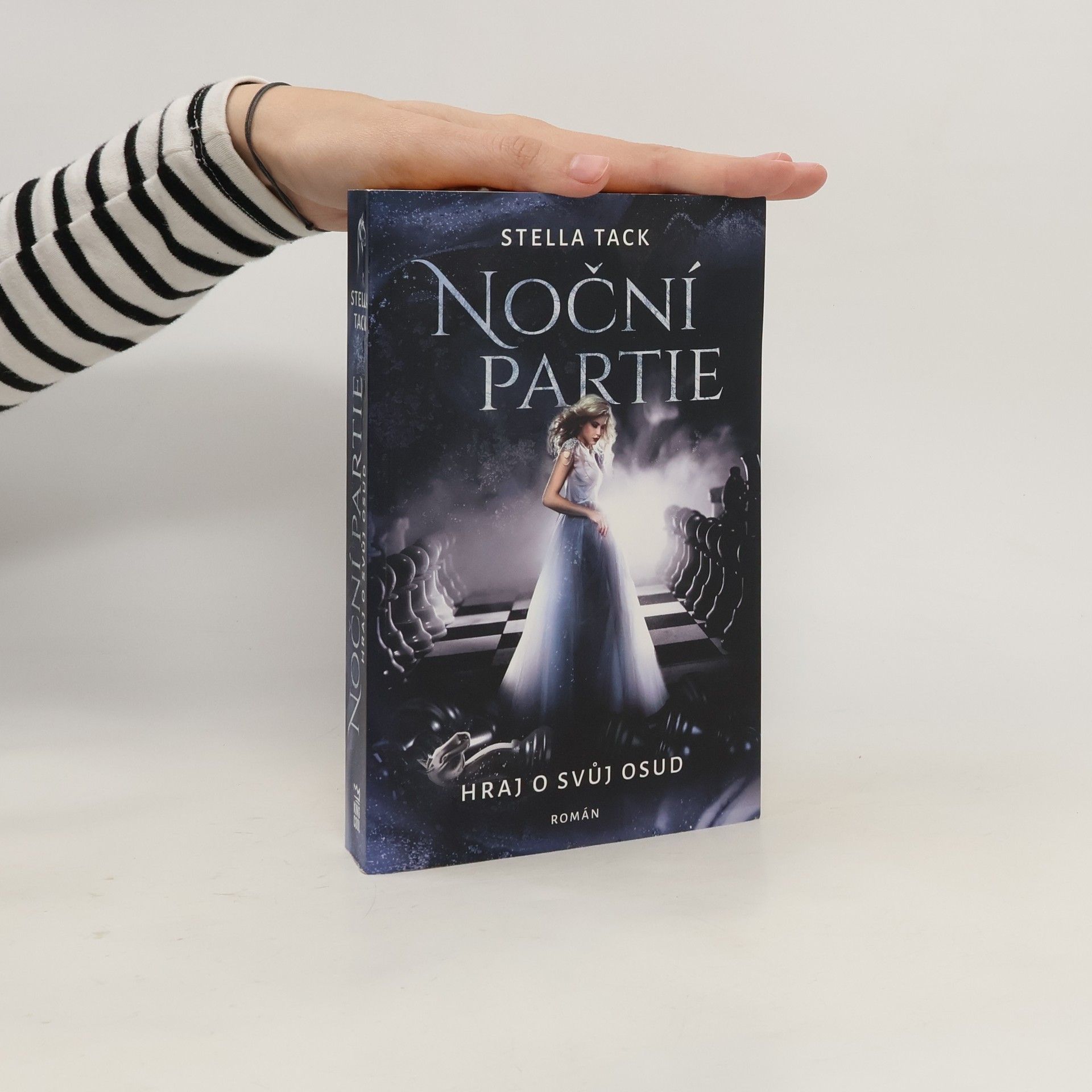 Stella A. Tack Noční partie: Hraj o svůj osud