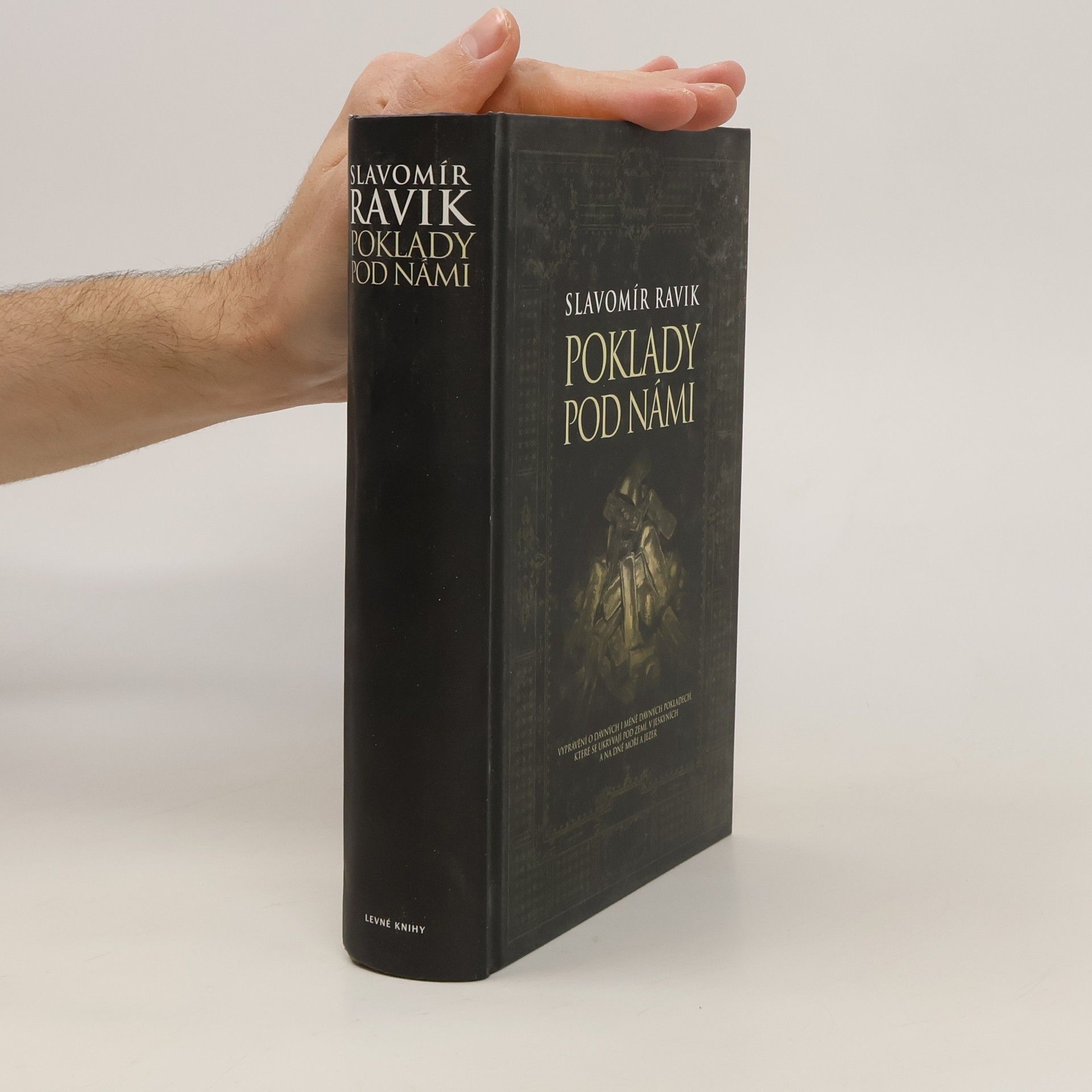 Slavomír Ravik Poklady pod námi