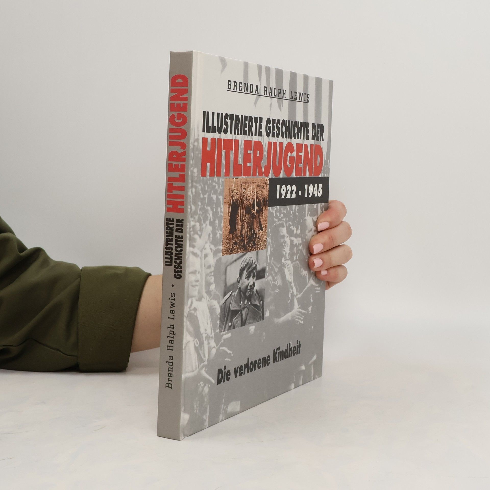 Brenda Ralph Lewis Illustrierte Geschichte der Hitlerjugend