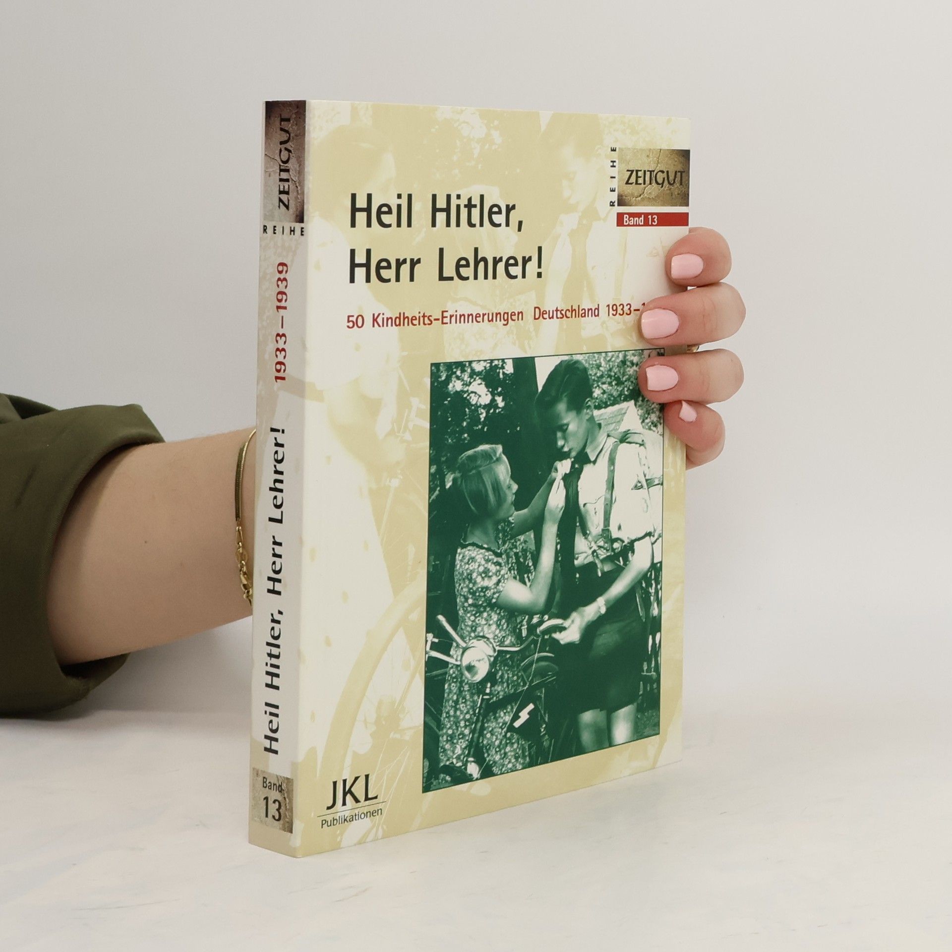 Jürgen Kleindienst Heil Hitler, Herr Lehrer!
