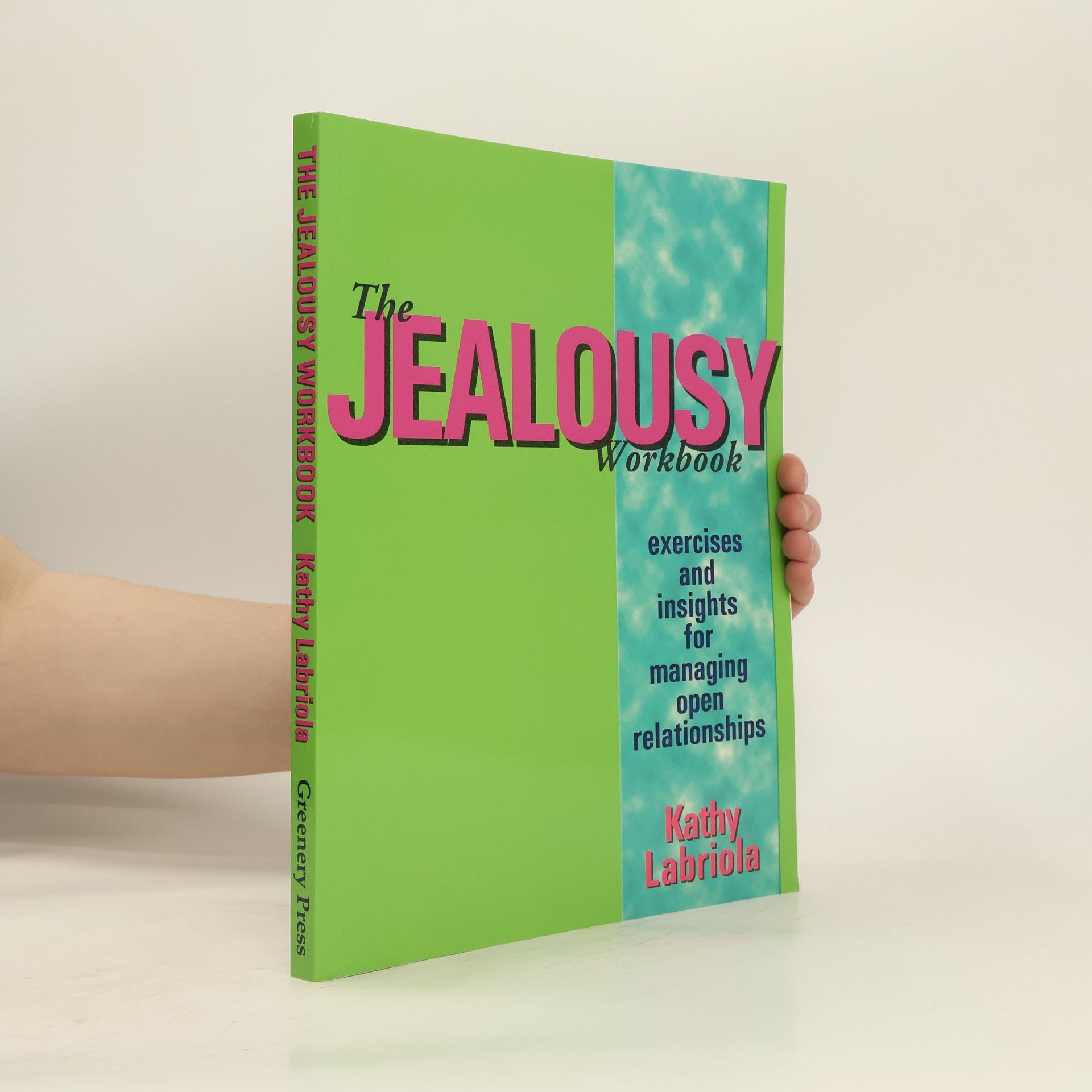 Kathy Labriola The Jealousy Workbook