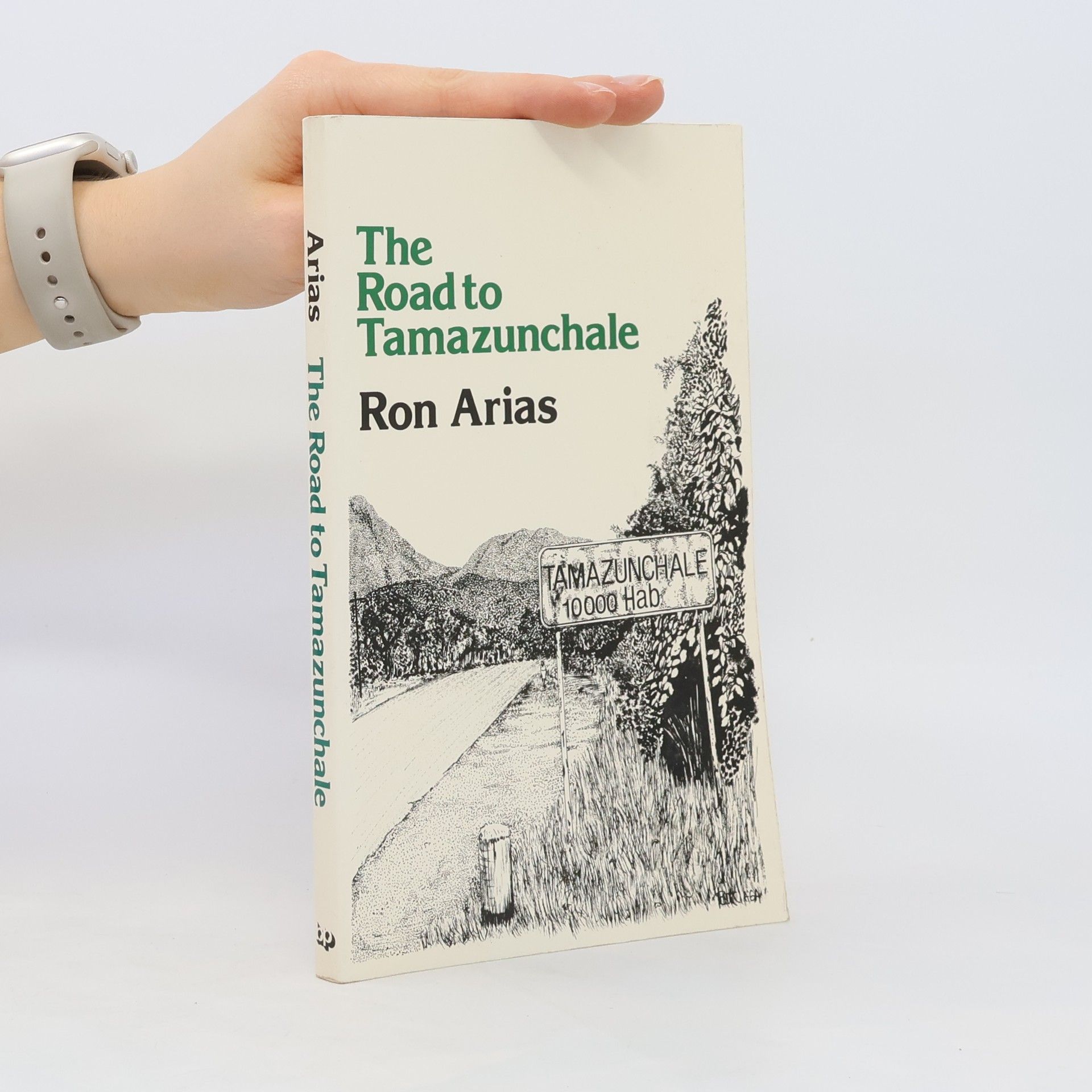 Ron Arias The Road to Tamazunchale