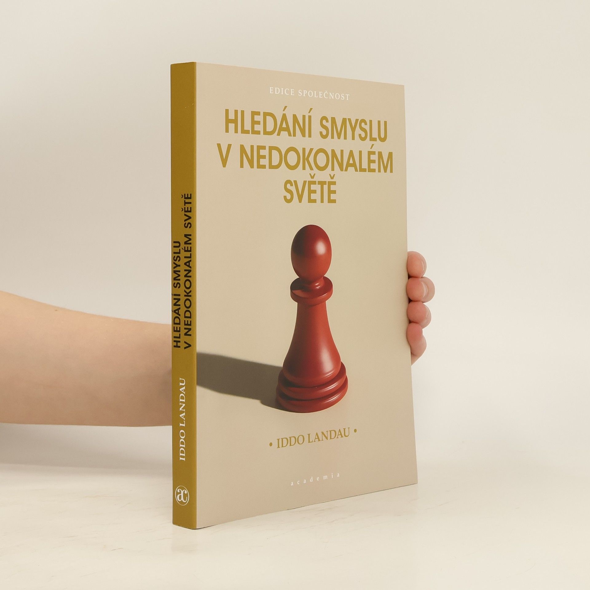 Iddo Landau Hledání smyslu v nedokonalém světě