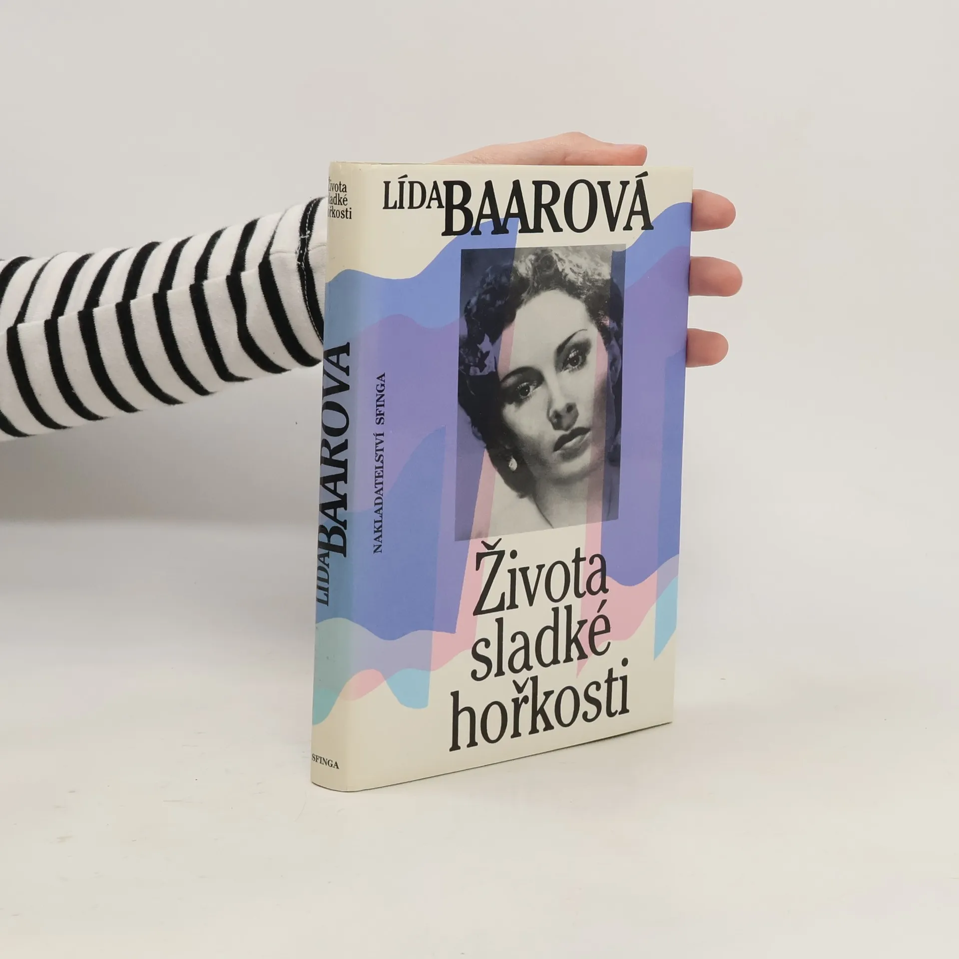 Života sladké hořkosti | Kniha | pevná | Lída Baarová | CS