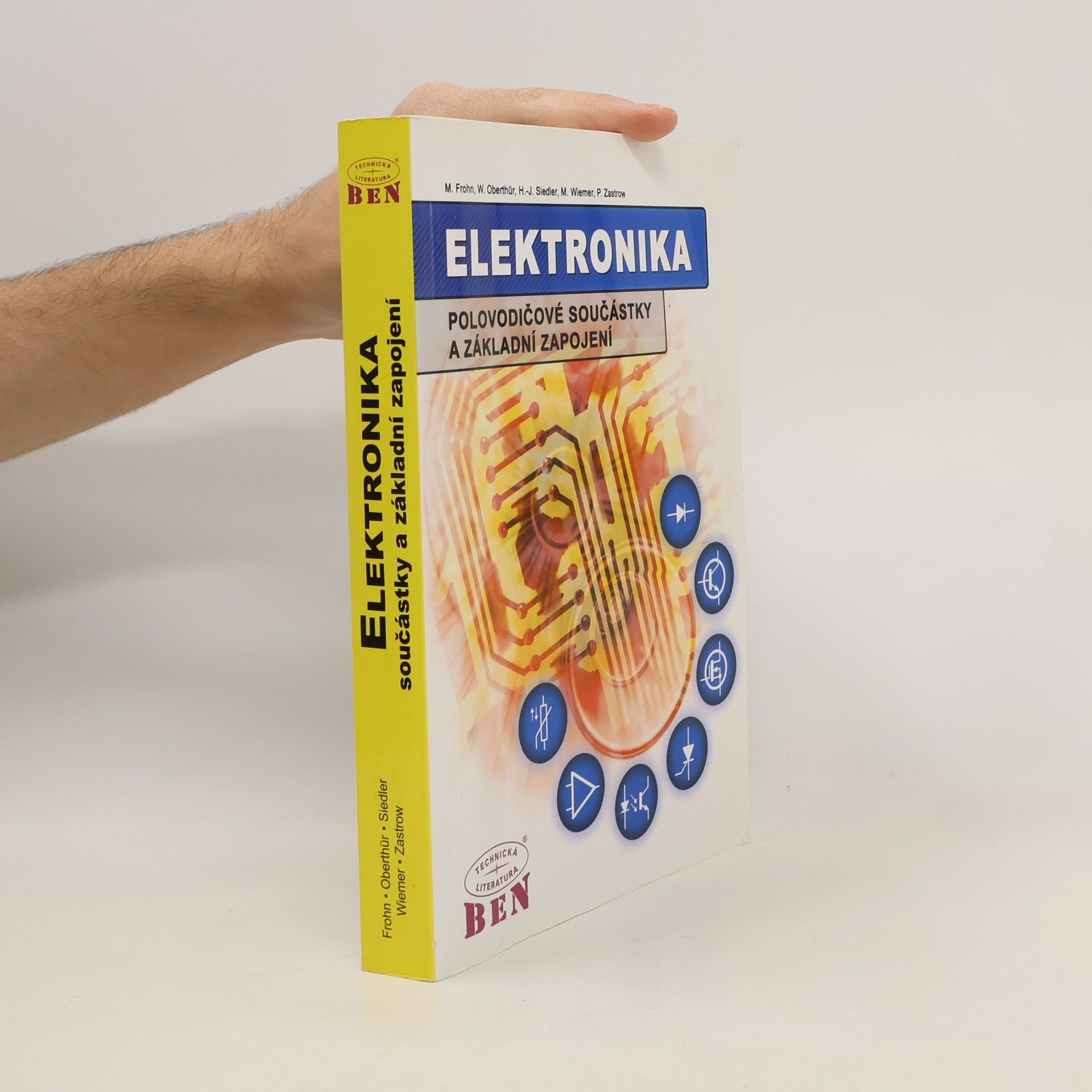 Collectif d'auteurs Elektronika - polovodičové součástky a základní zapojení