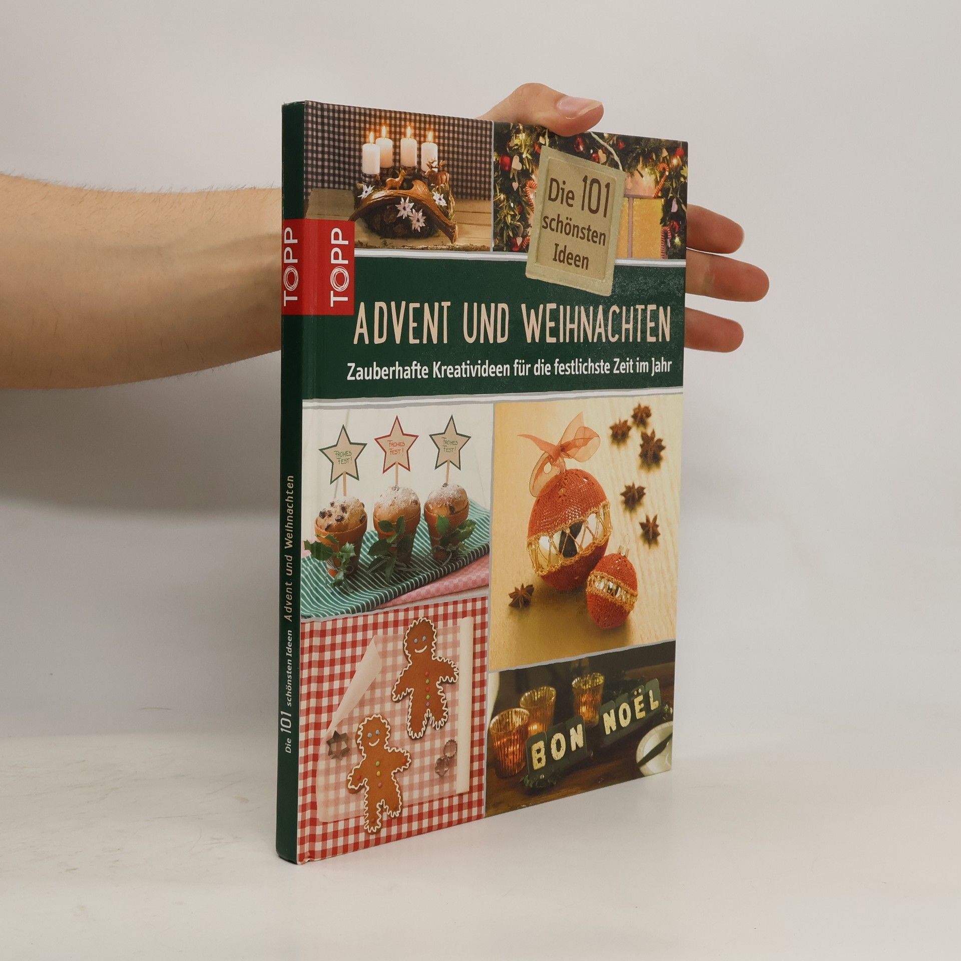Autorenkollektiv Die 101 schönsten Ideen - Advent und Weihnachten