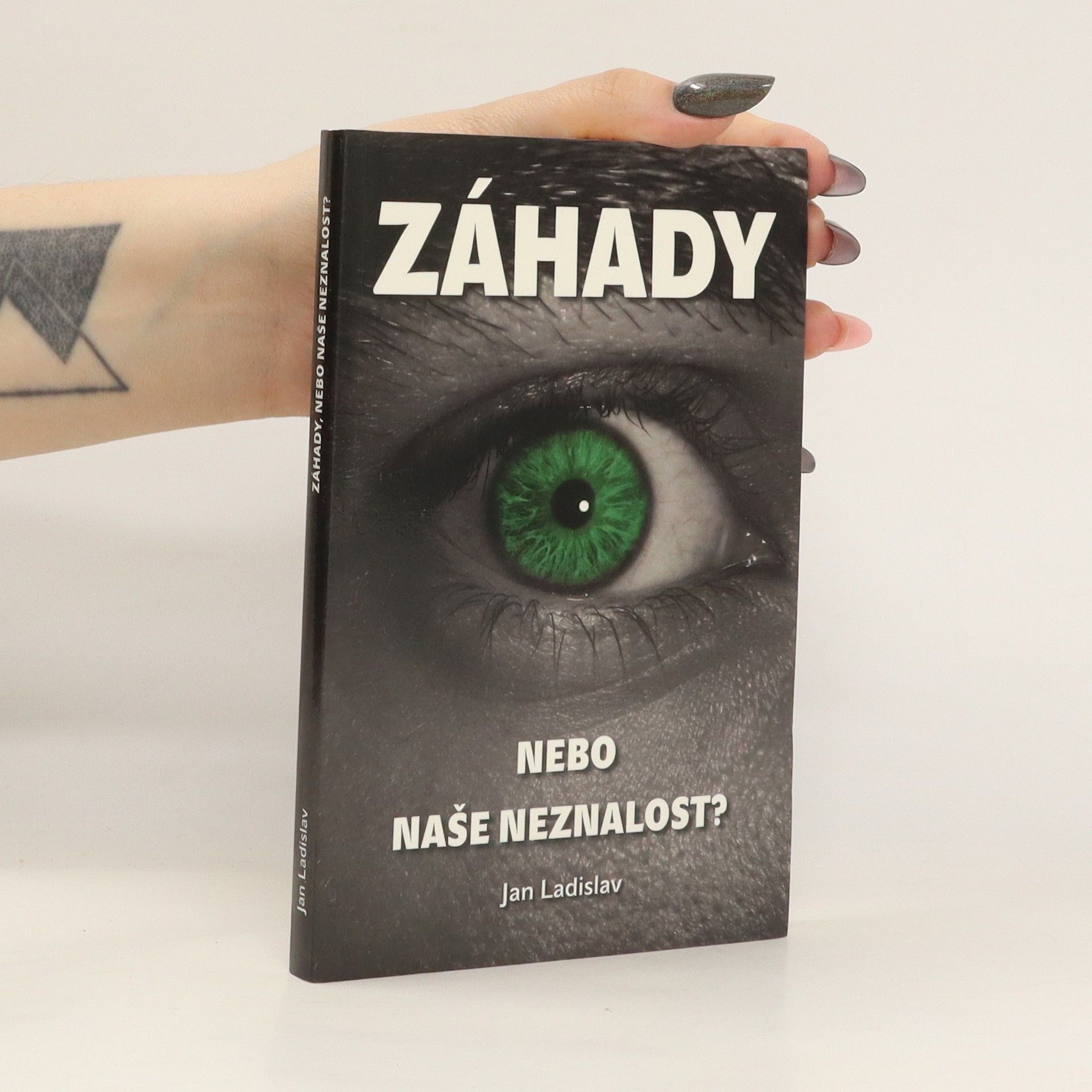 Jan Ladislav Záhady, nebo naše neznalost?