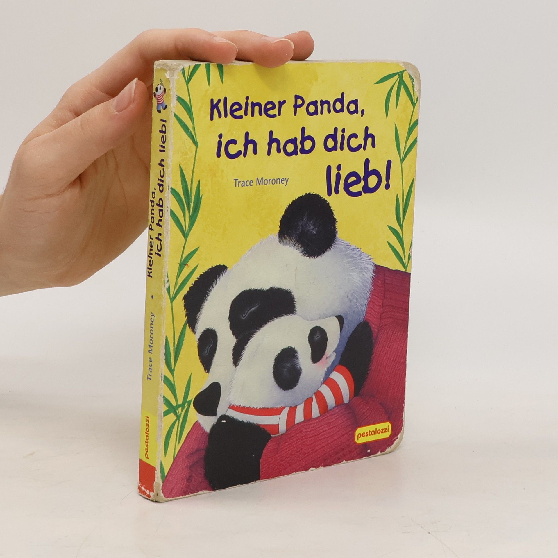 Tracey Moroney Kleiner Panda, ich hab dich lieb!