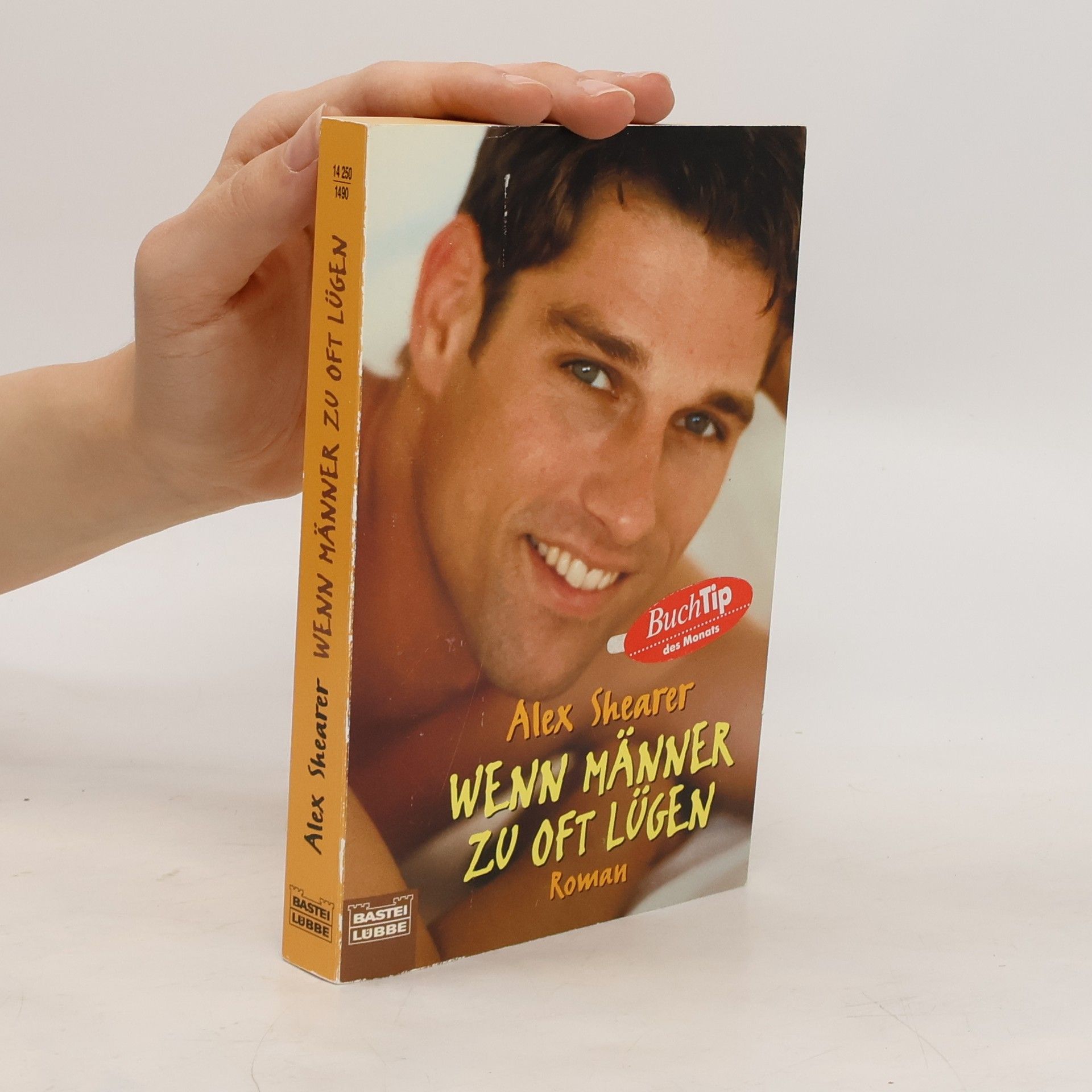 Alex Shearer Wenn Männer zu oft lügen. Aus d. Engl. v. Katharina Woicke