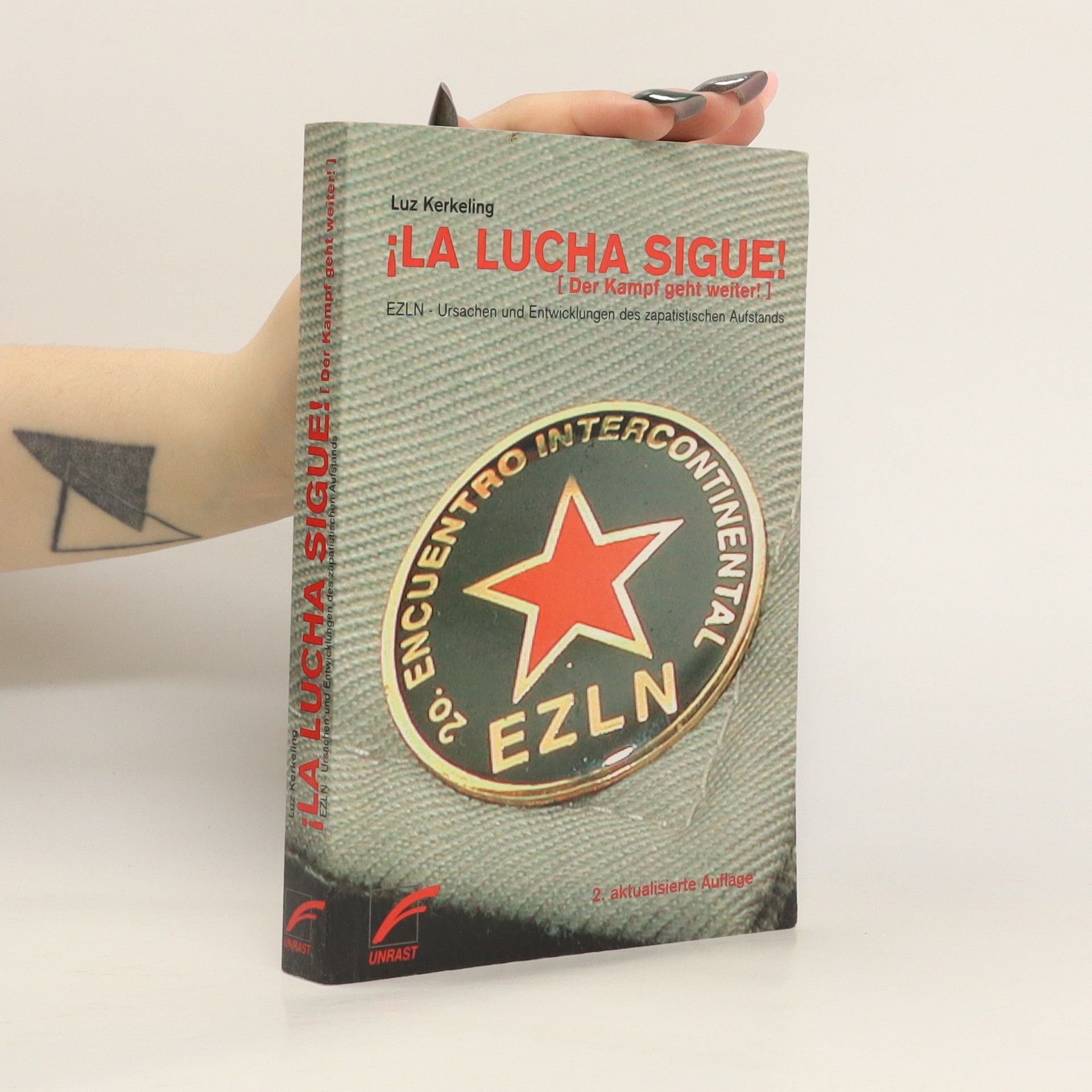 Luz Kerkeling ¡La lucha sigue! - der Kampf geht weiter