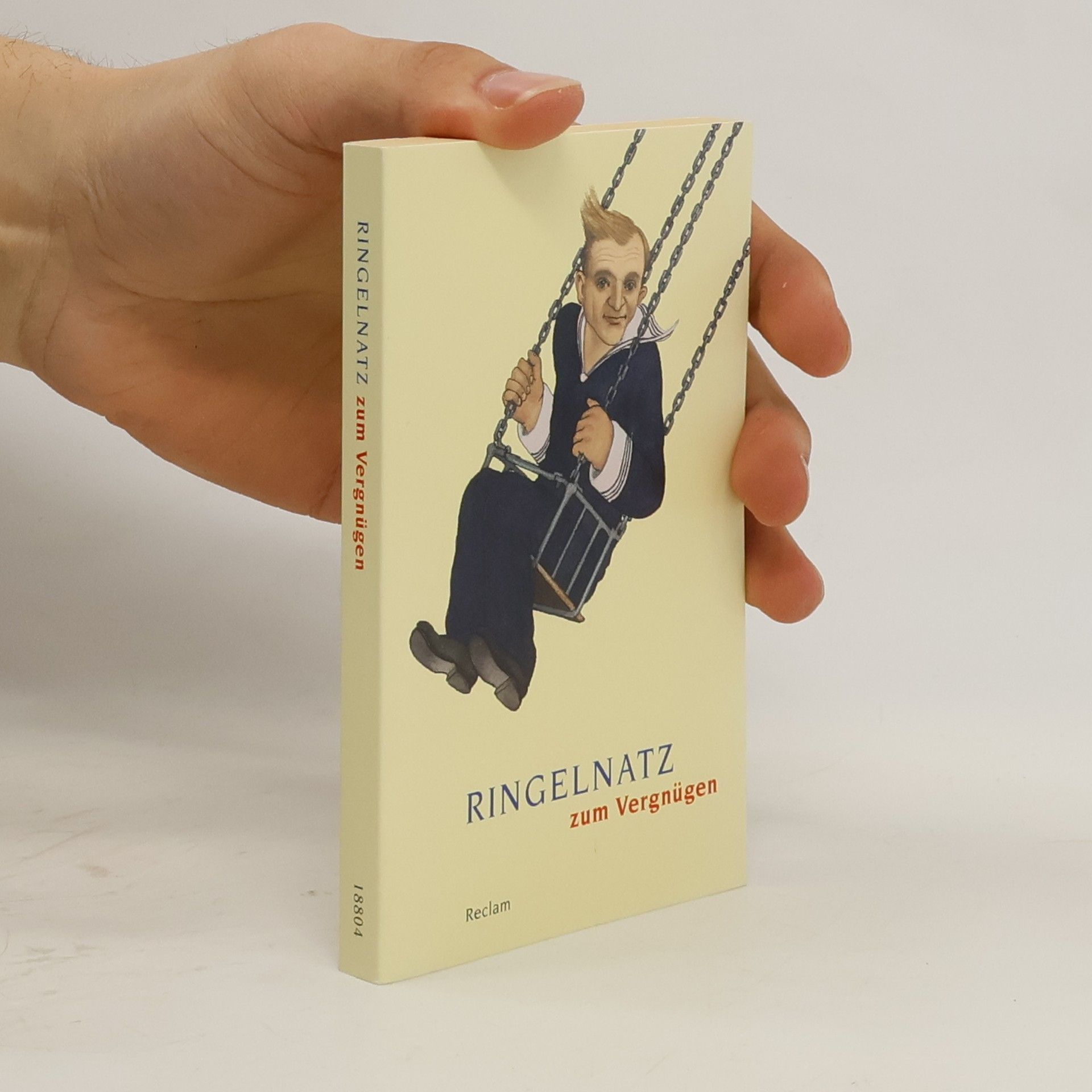 Joachim Ringelnatz Ringelnatz zum Vergnügen