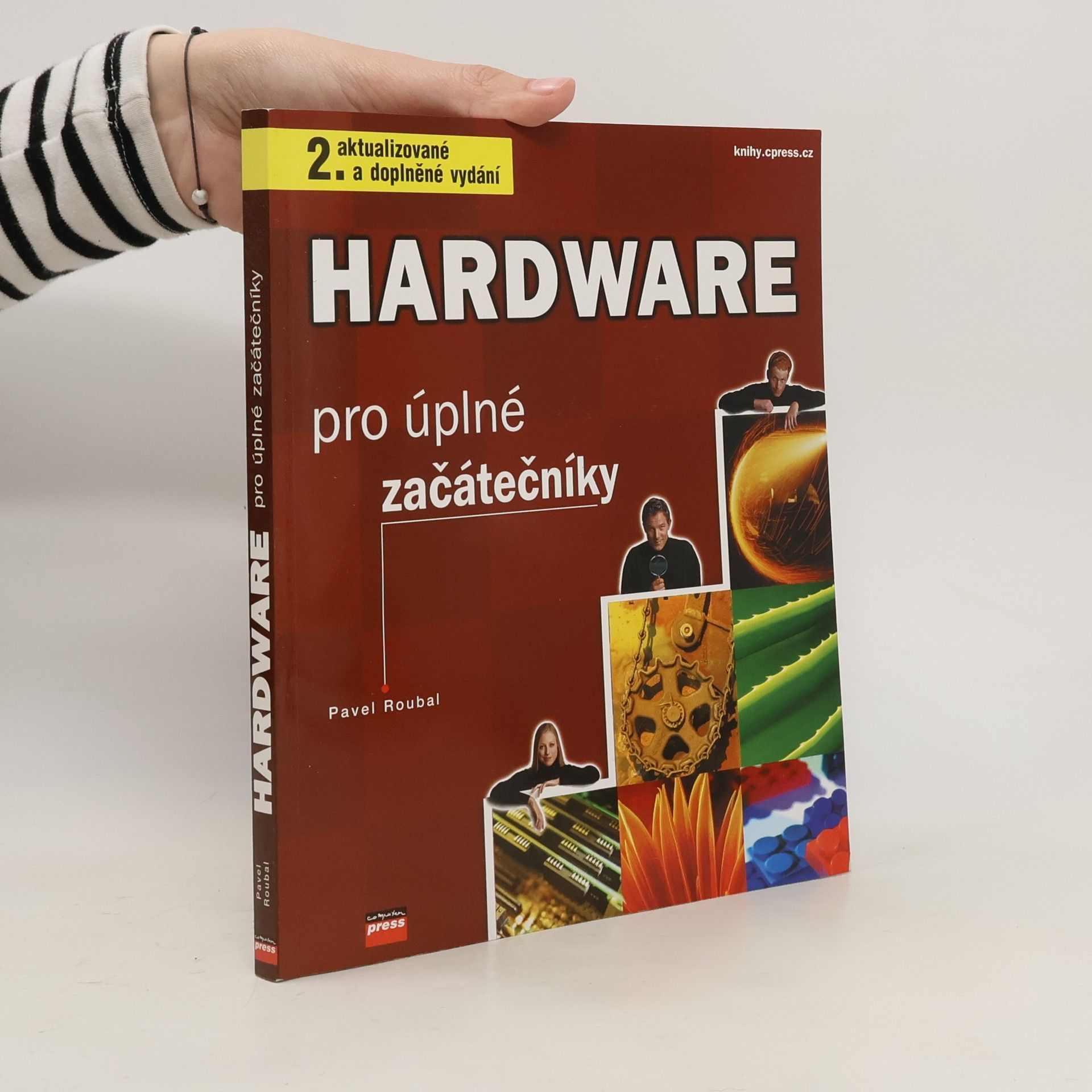 Pavel Roubal Hardware pro úplné začátečníky