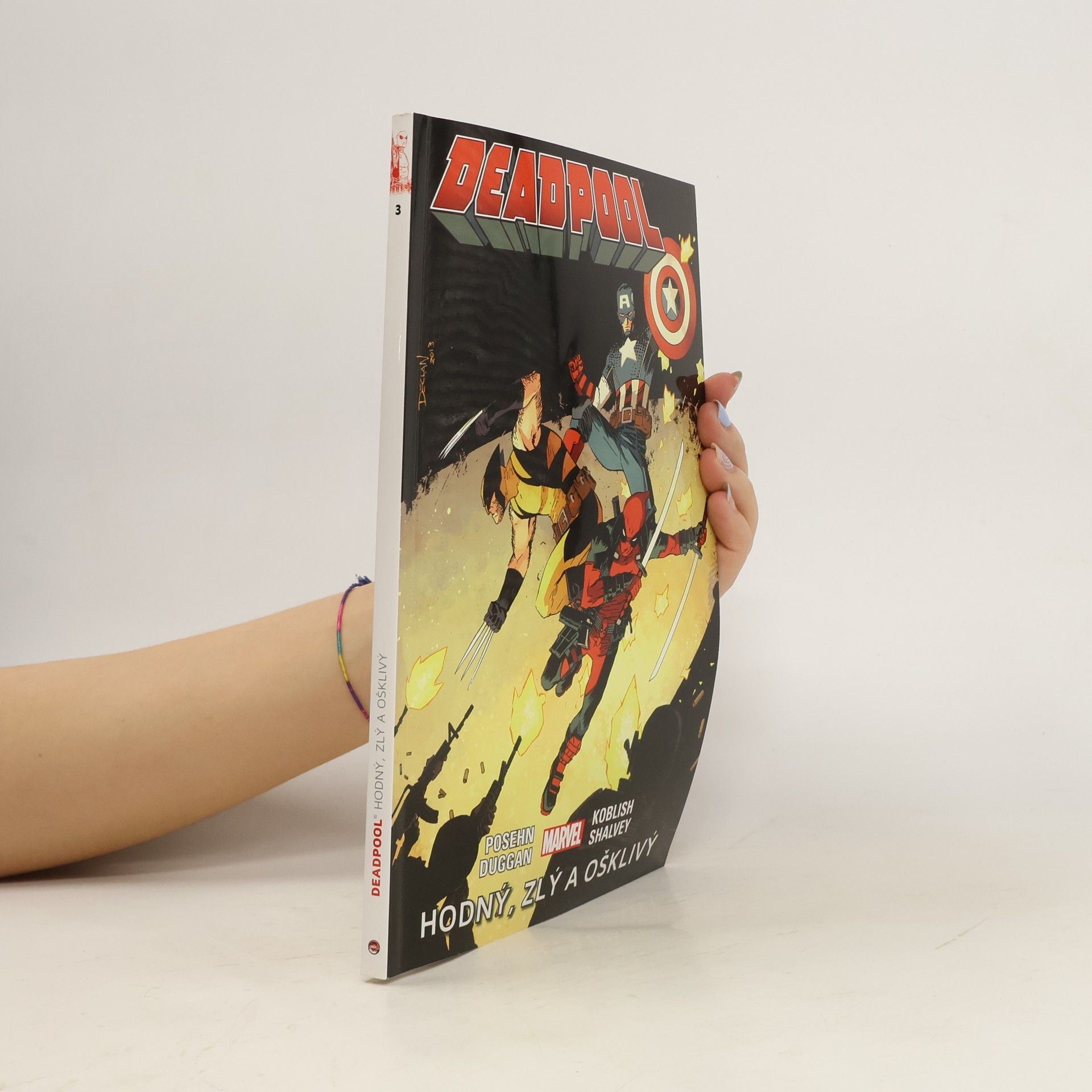 Gerry Duggan Deadpool 3. Hodný, zlý a ošklivý