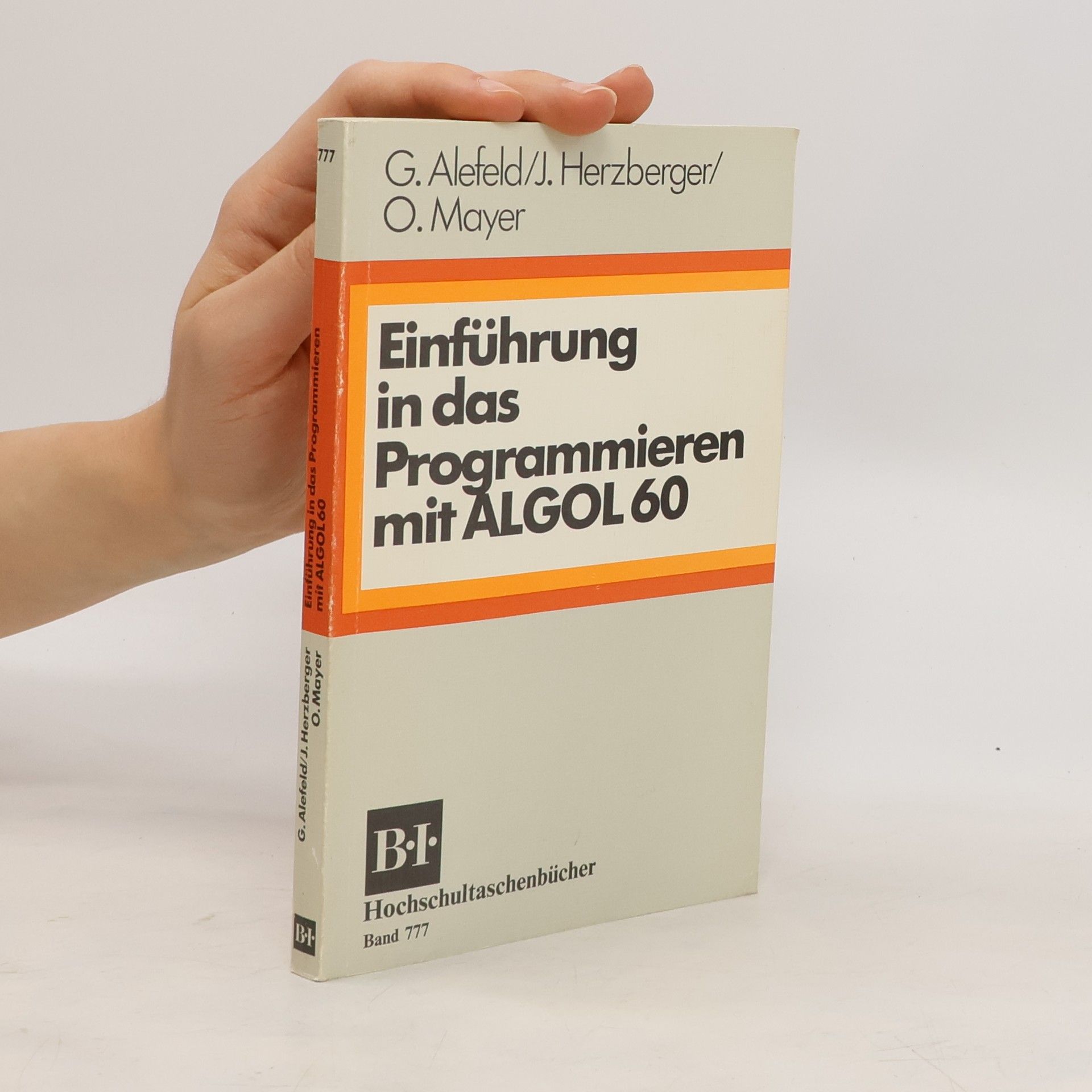 Götz Alefeld Einführung in das Programmieren mit ALGOL 60