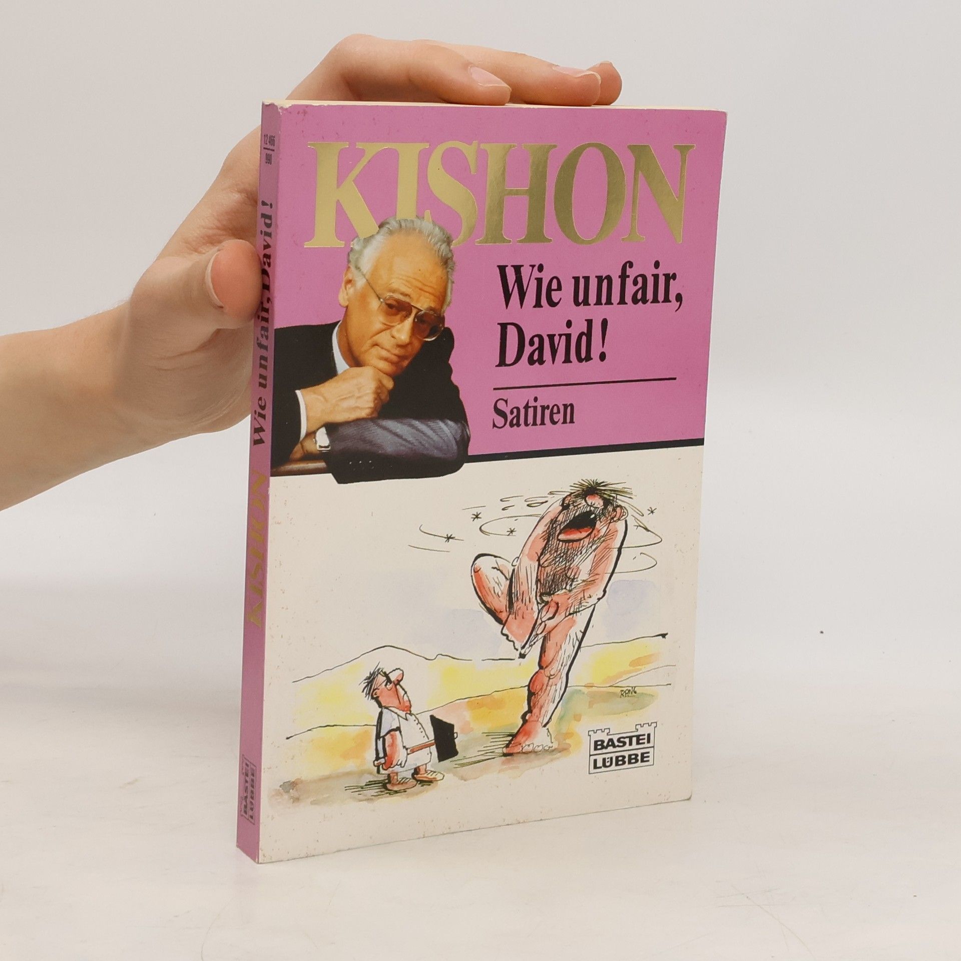 Ephraim Kishon Wie unfair, David!
