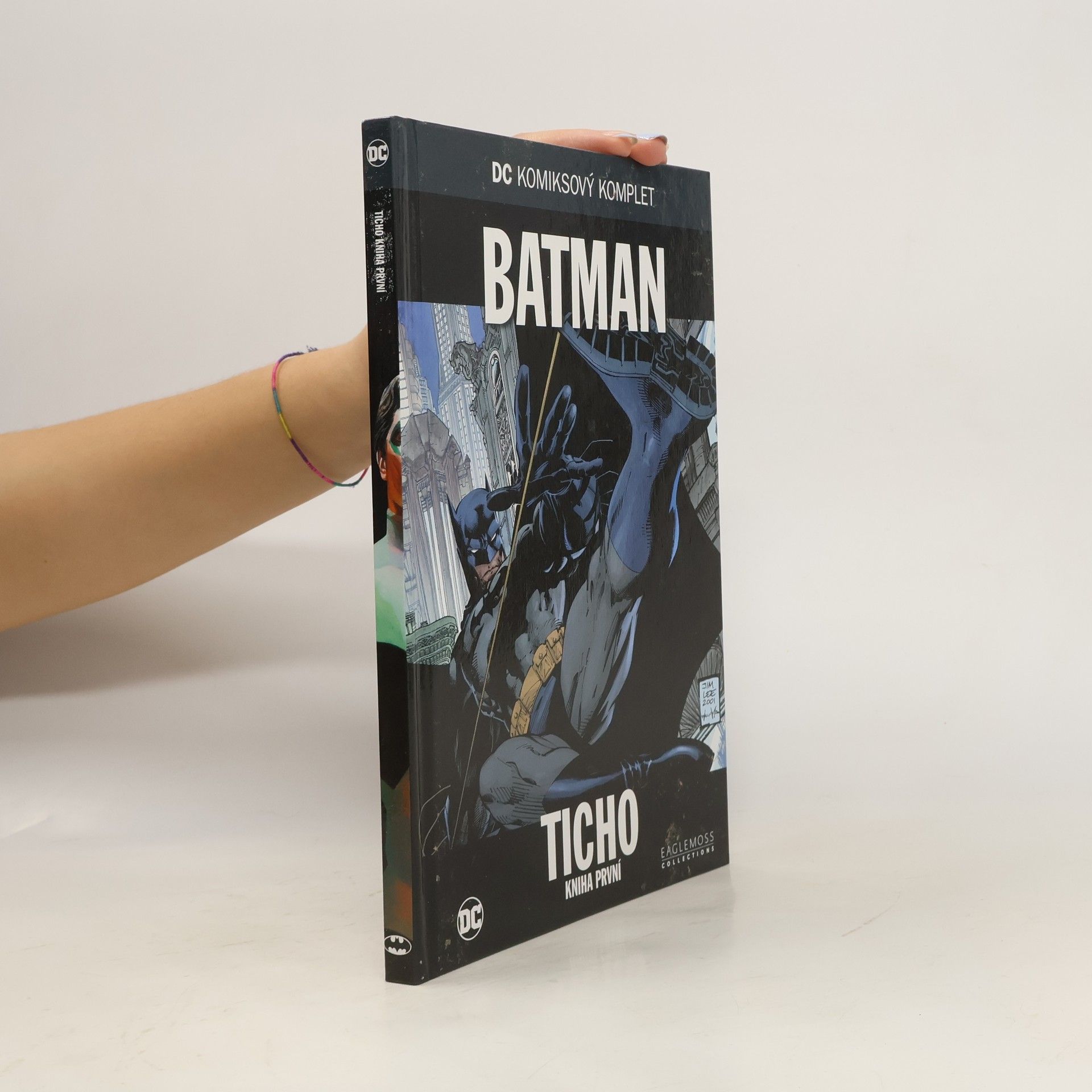 Jeph Loeb Batman: Ticho - Kniha první