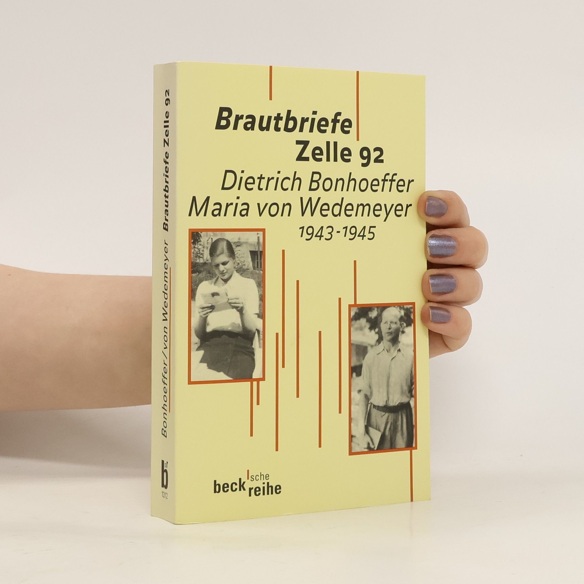 Dietrich Bonhoeffer Brautbriefe Zelle 92