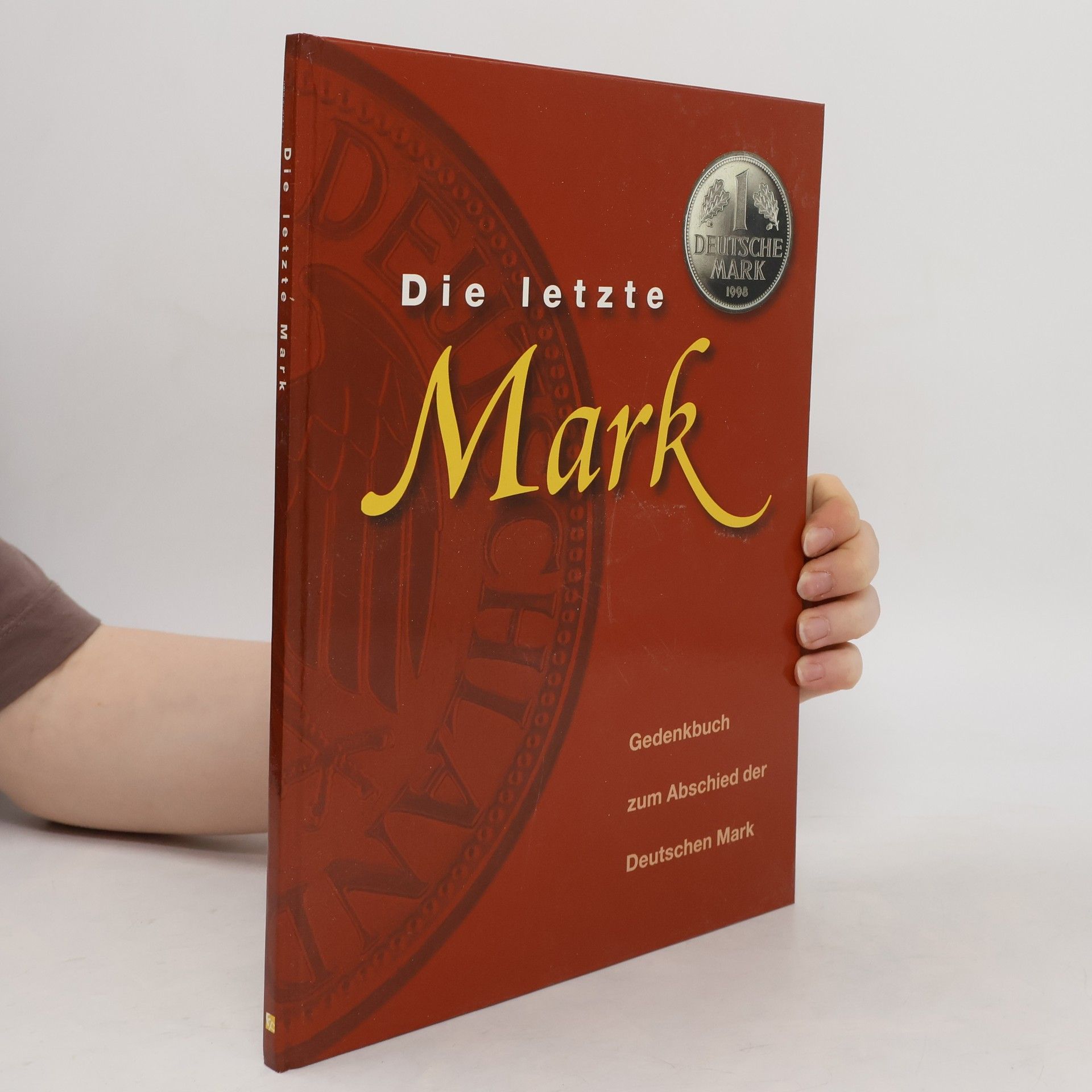 Collectif d'auteurs Die letzte Mark