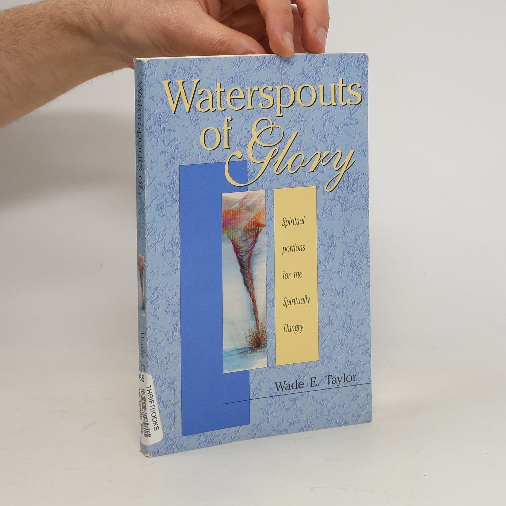 Waterspouts of Glory