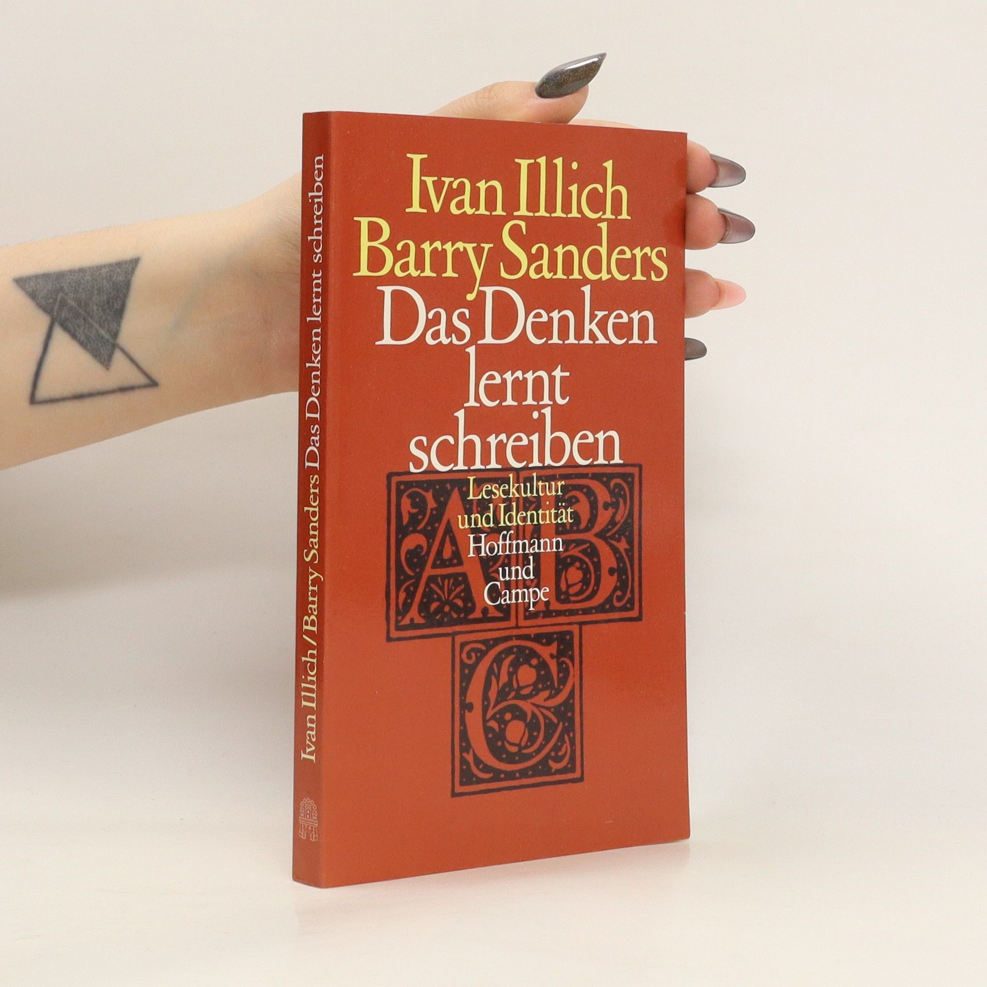 Ivan Illich Das Denken lernt schreiben