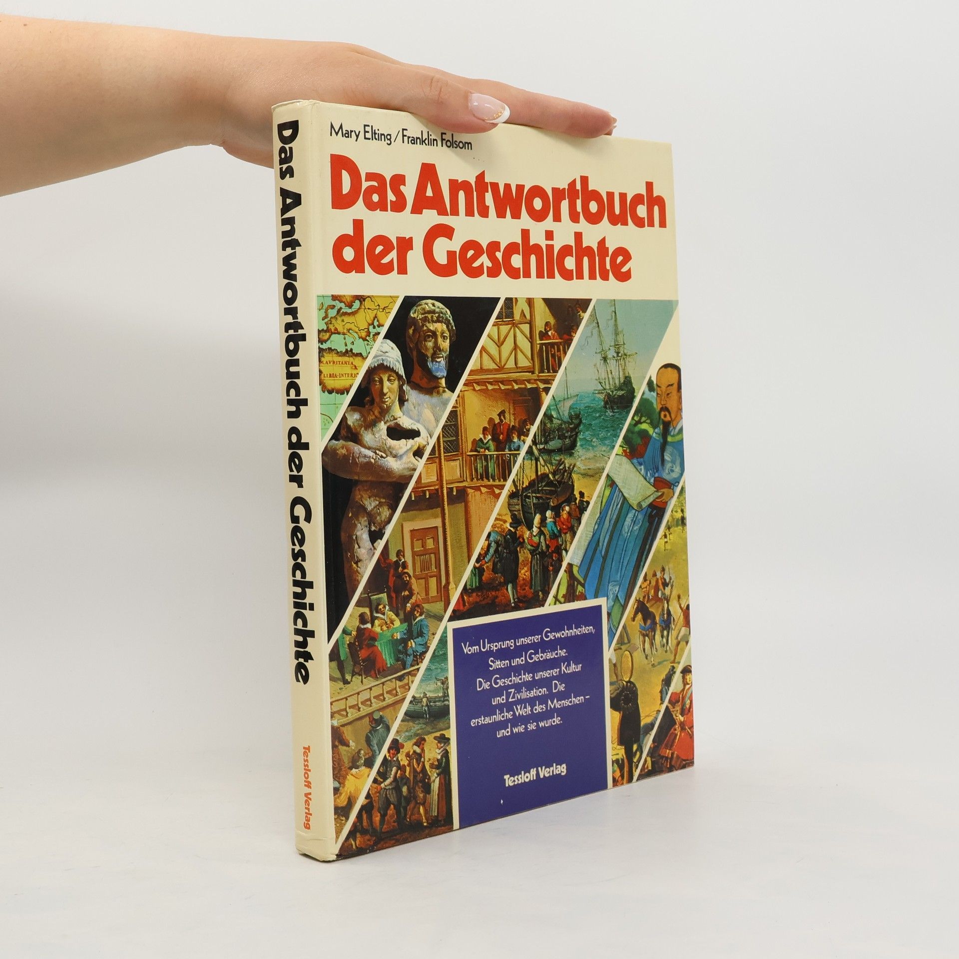 Mary Elting Das Antwortbuch der Geschichte