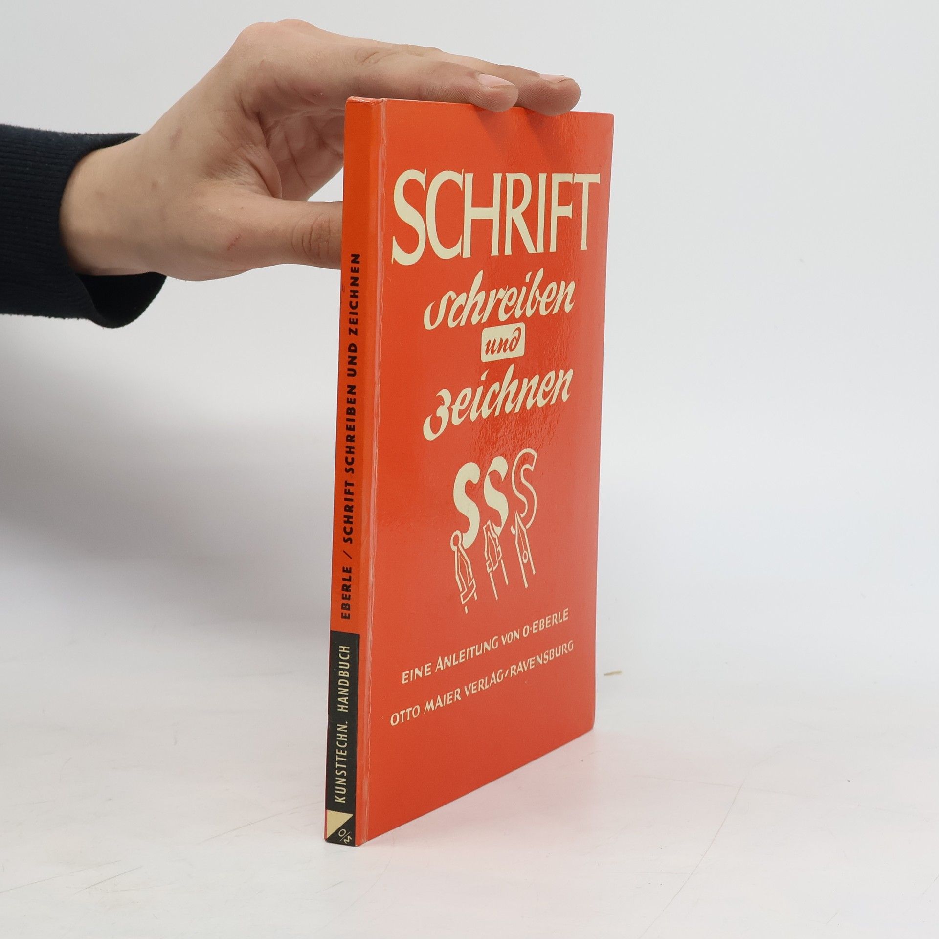 Ortwin Eberle Schrift schreiben und zeichnen