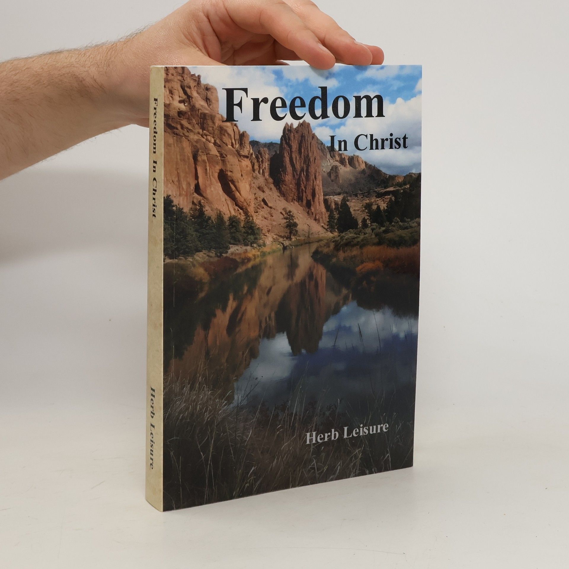 Herb Leisure Freedom In Christ