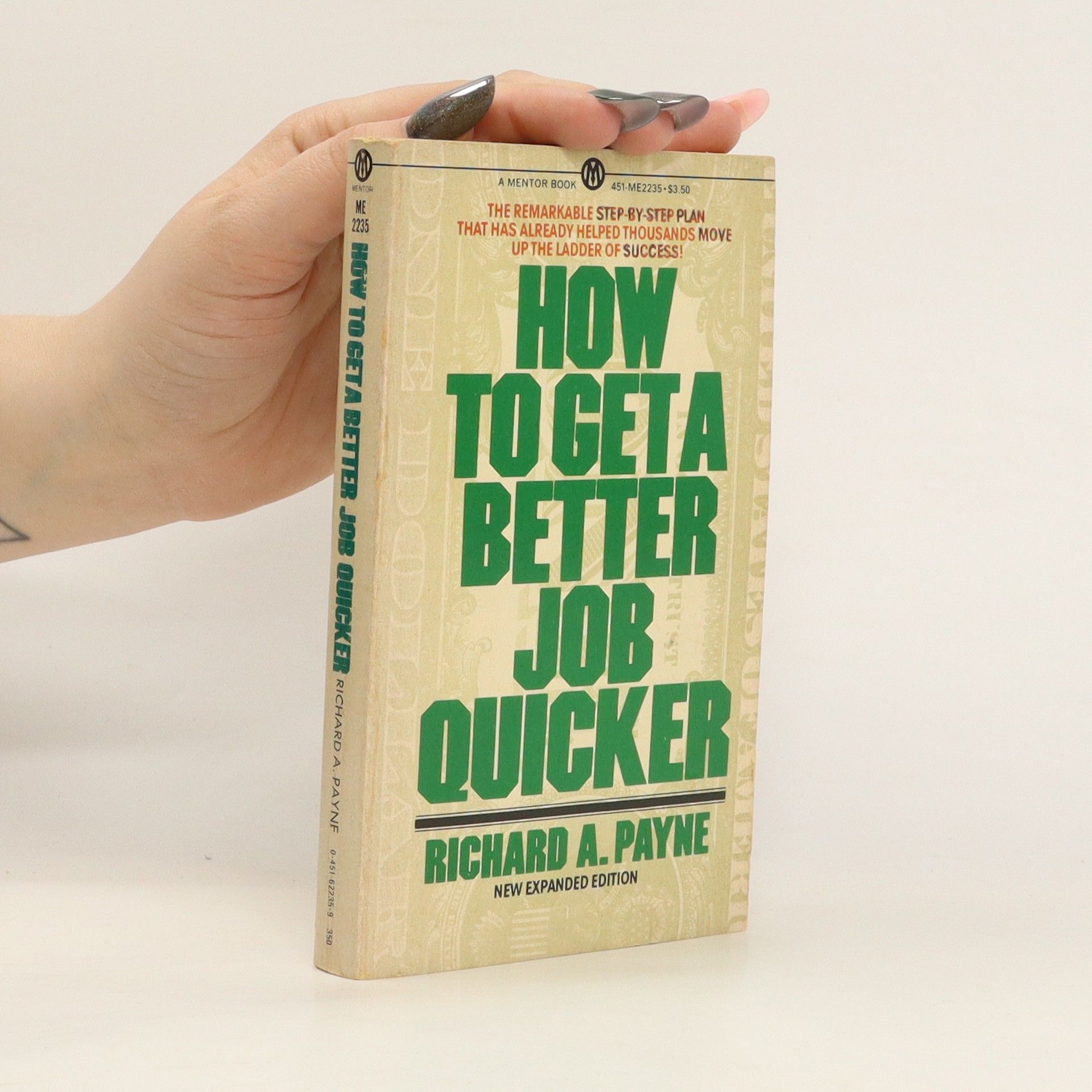 Richard A. Payne How to Get a Better Job Quicker