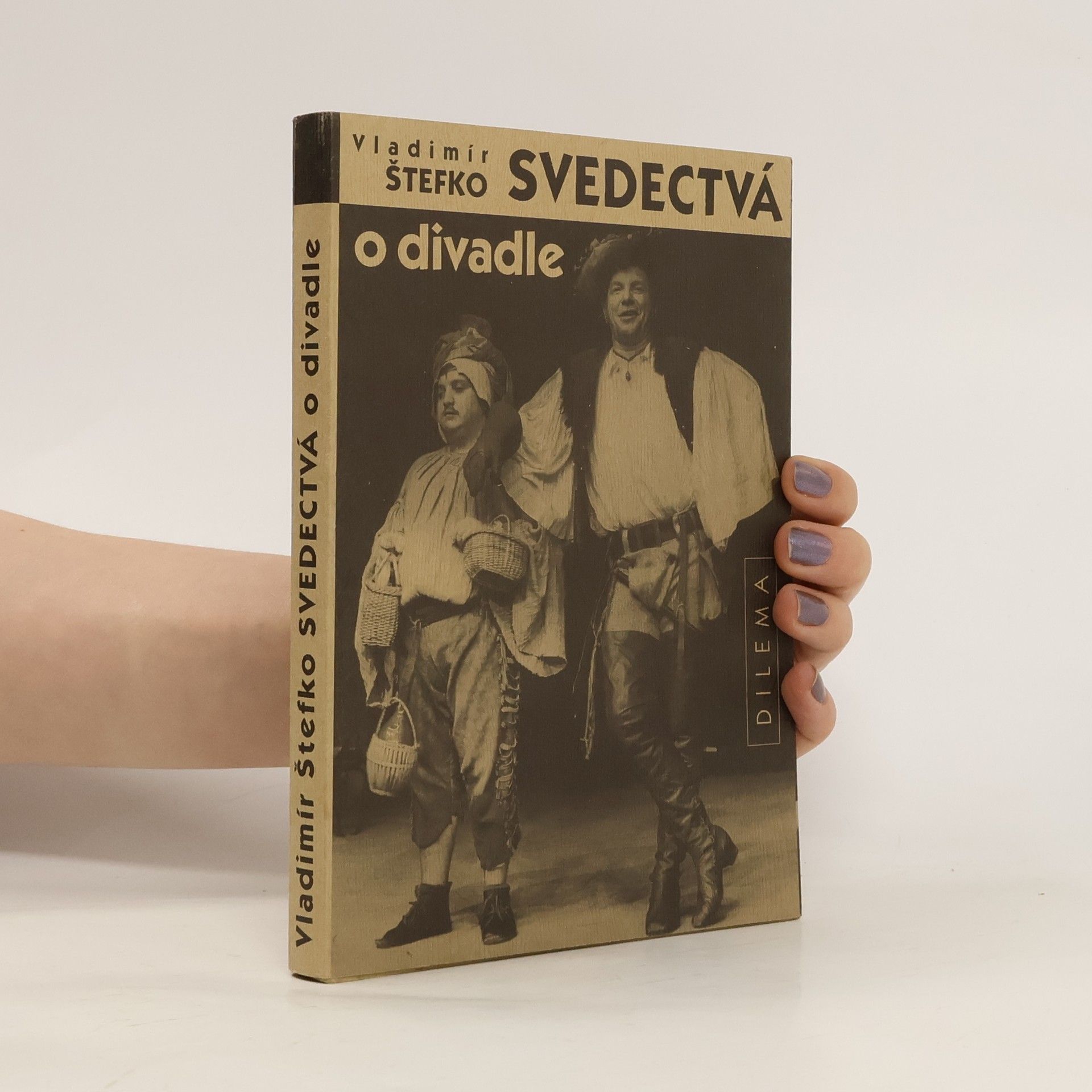 Vladimír Štefko Svedectvá o divadle