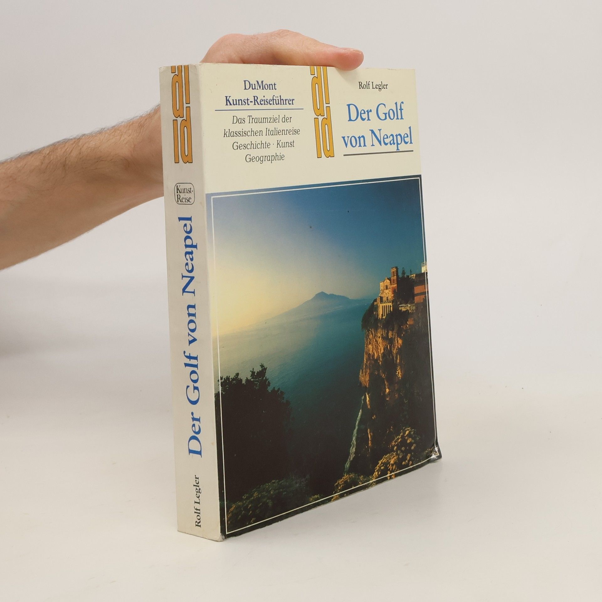 Rolf Legler Der Golf von Neapel