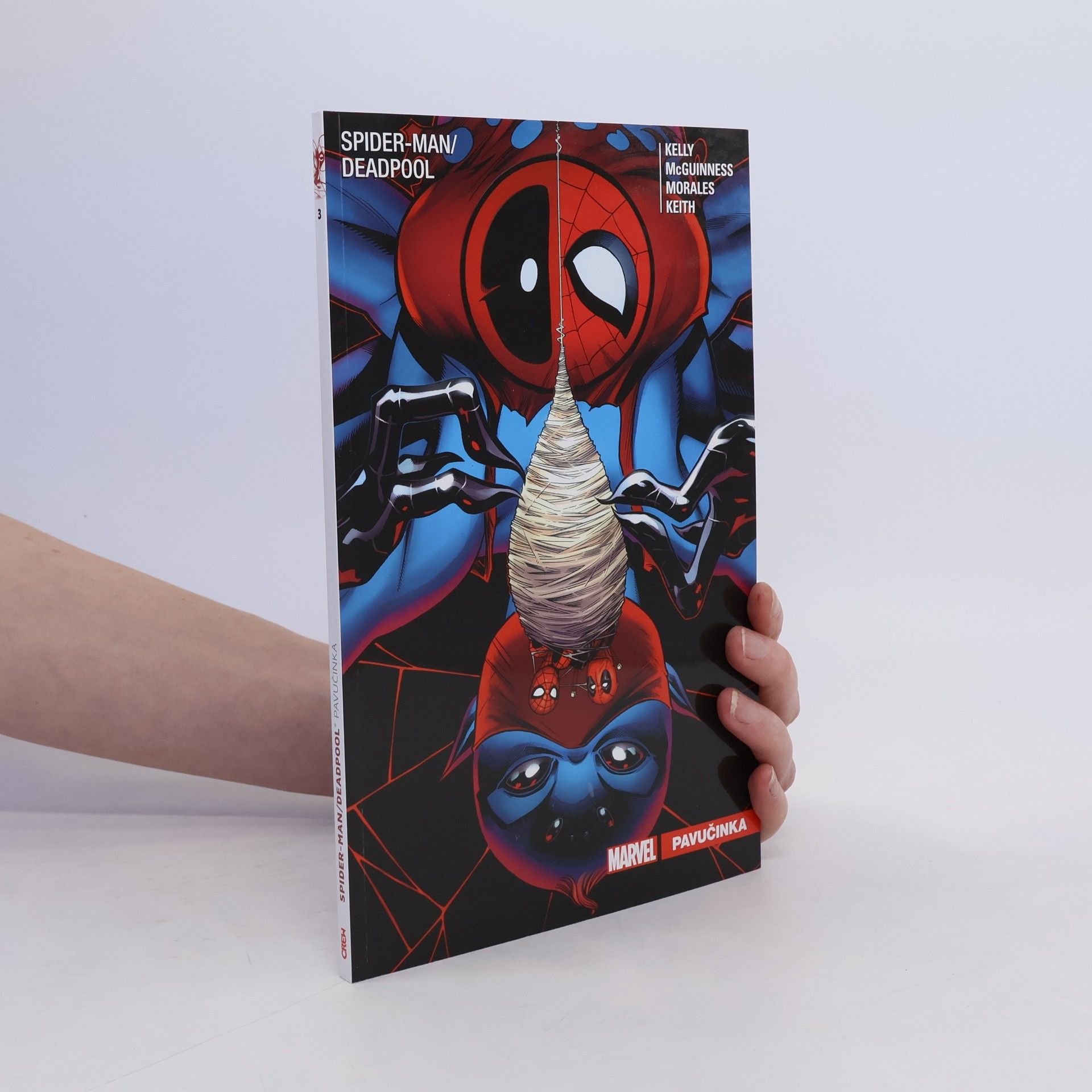 Joe Kelly Pavučinka. Spider-Man/Deadpool