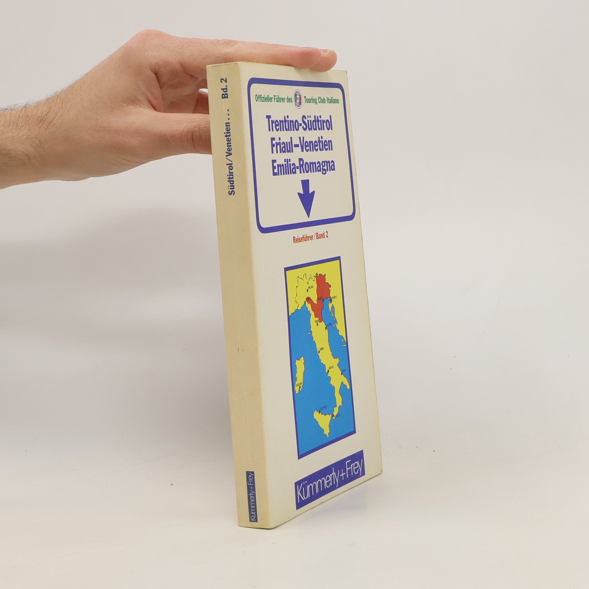 Autorenkollektiv Trentino - Südtirol. Friaul - Venetien. Emilia-Romagna