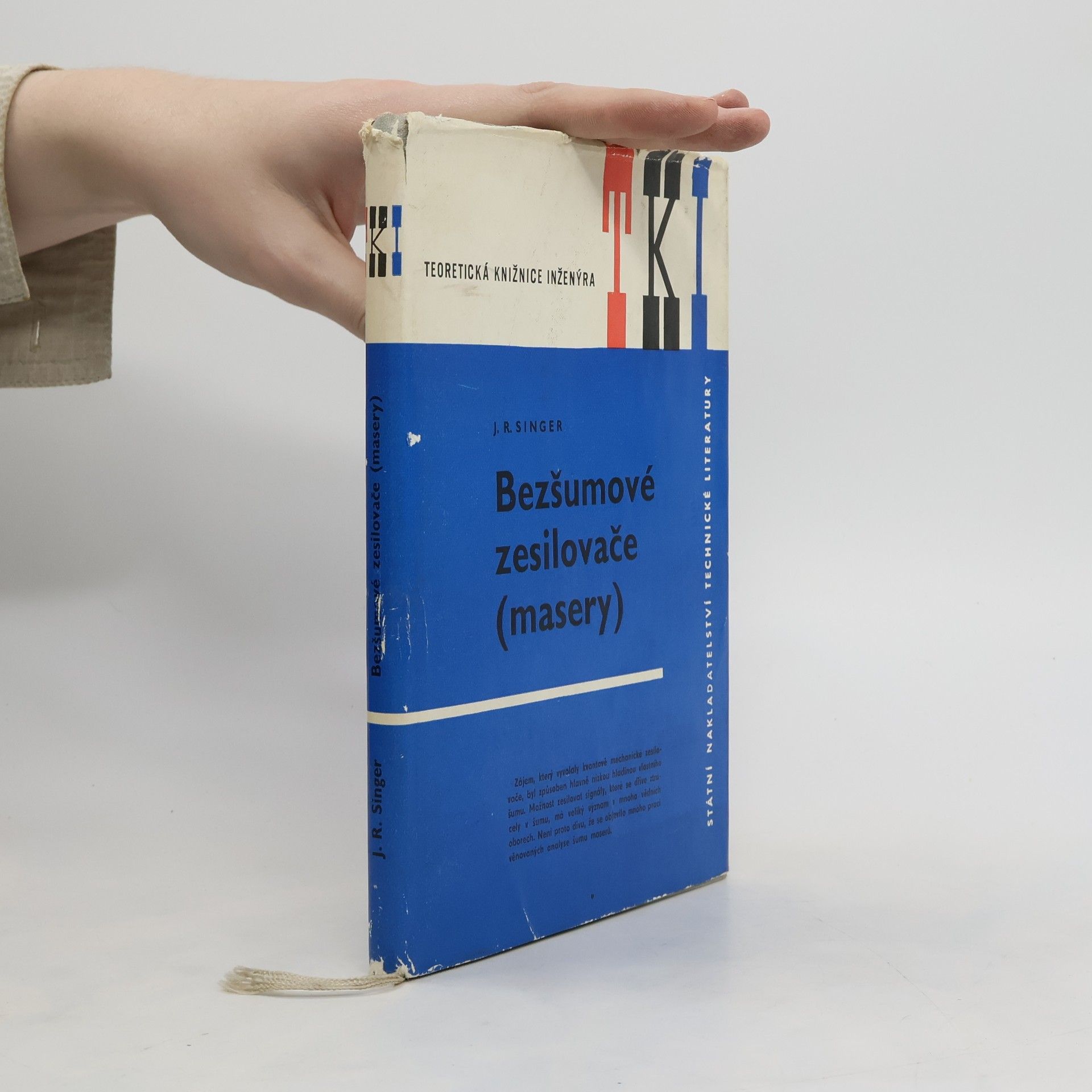 J. R. Singer Bezšumové zesilovače masery