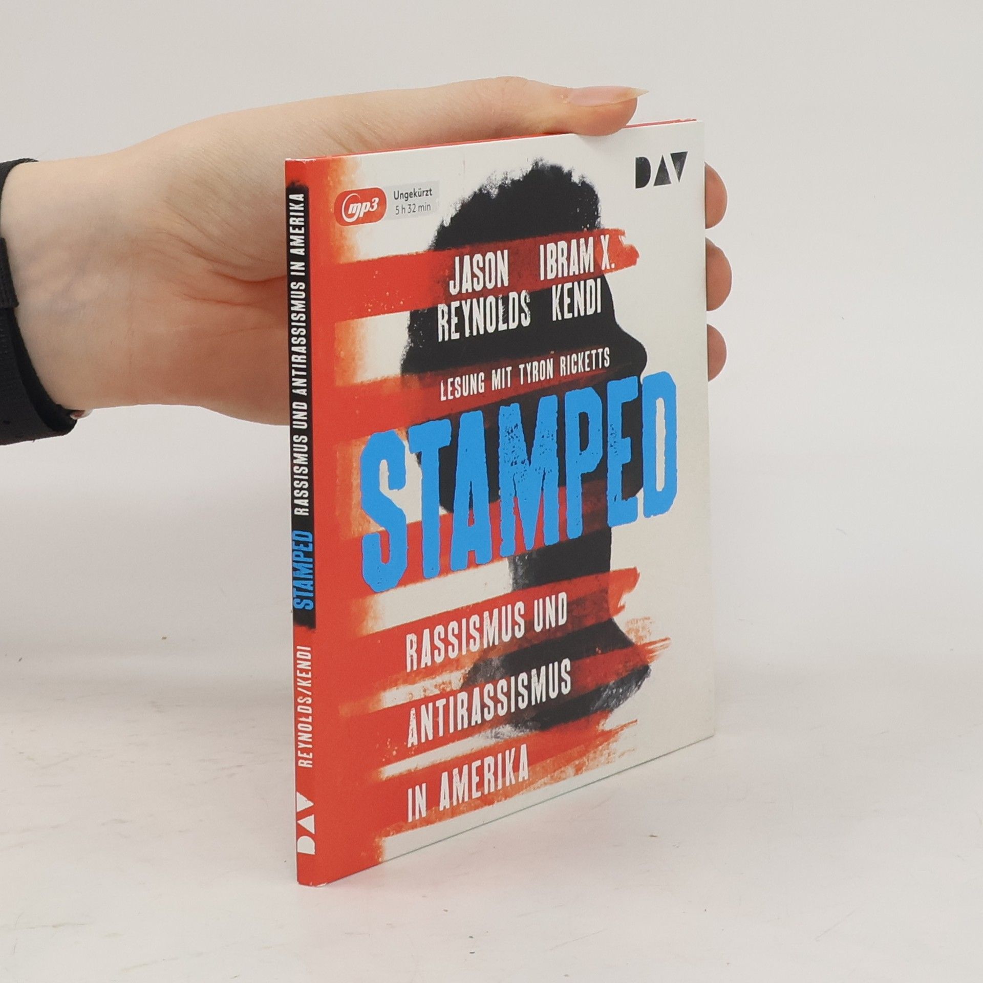Jason Reynolds Stamped. Rassismus und Antirassismus in Amerika