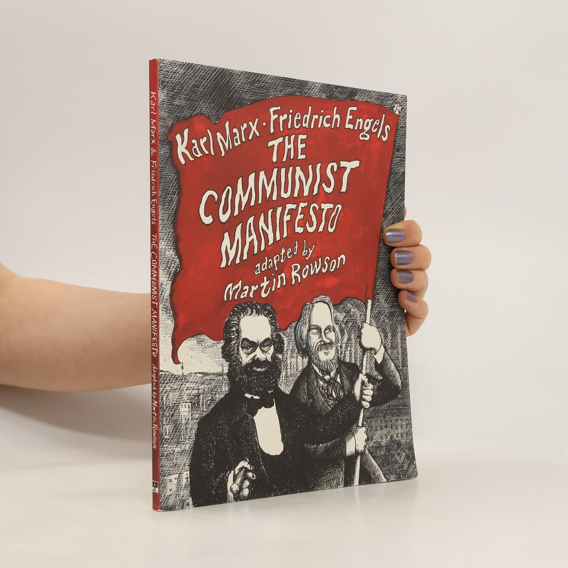 Martin Rowson The Communist Manifesto