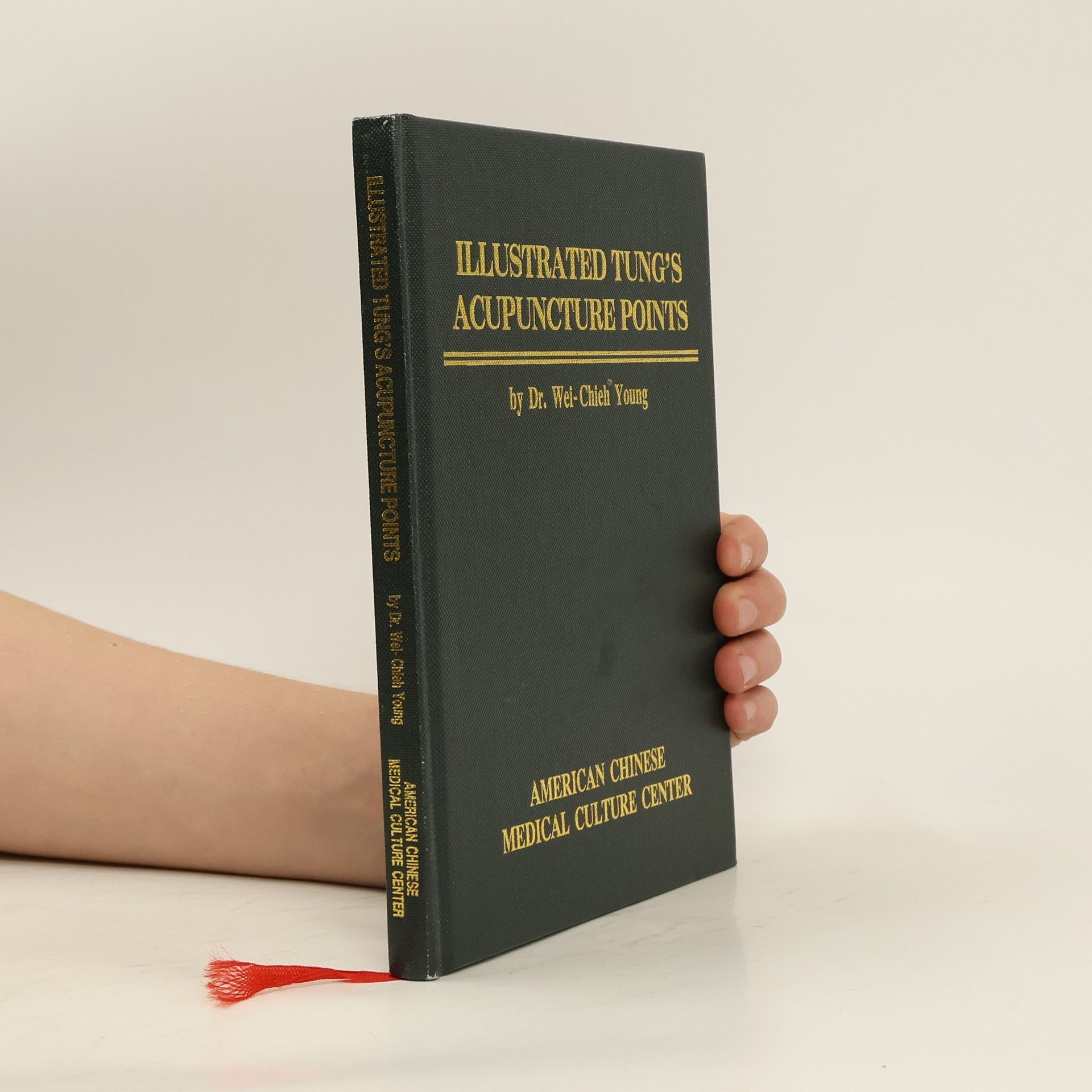 Wei-Chieh Young Illustrated Tung's Acupuncture Points
