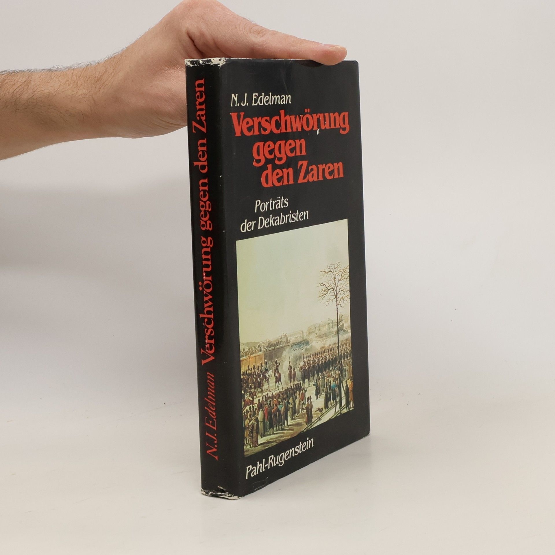 Natan Eidelman Verschwörung gegen den Zaren